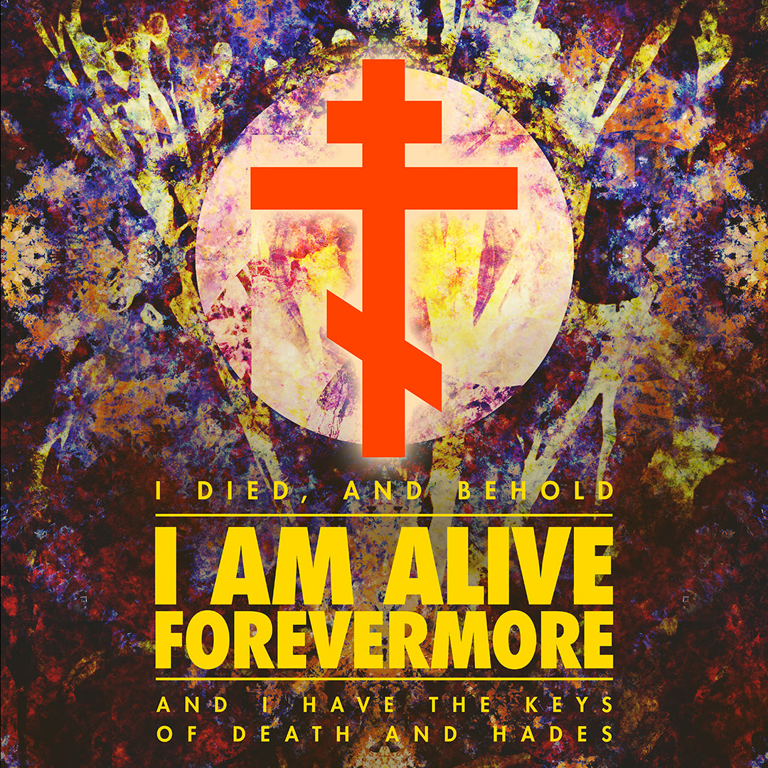 I Am Alive Forevermore No. 1 | Orthodox Christian Hoodie / Hooded Sweatshirt