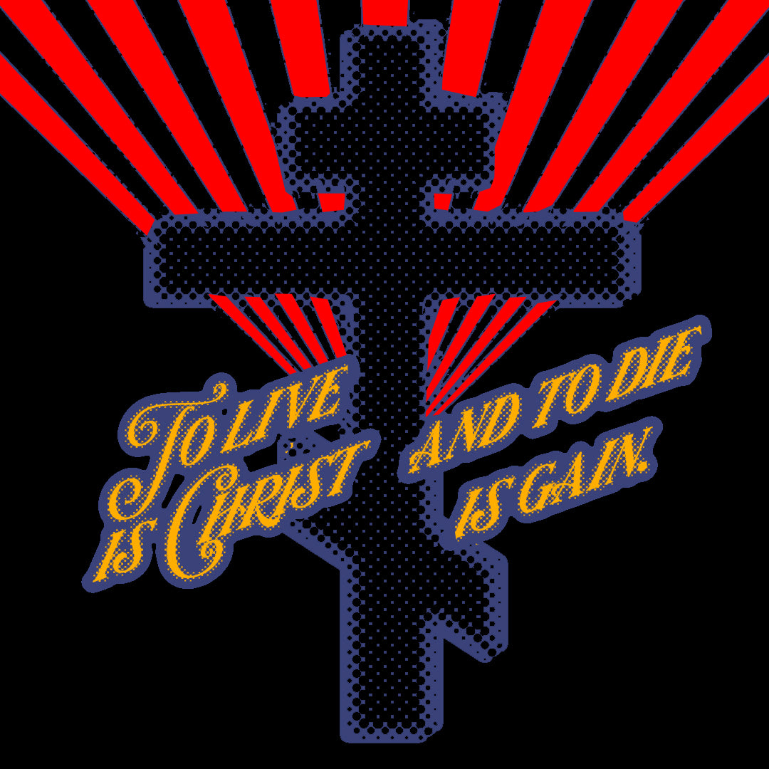 To Live is Christ, and to Die is Gain (Philippians 1:21) Red Blue and Yellow Halftone Design | Orthodox Christian T-Shirt