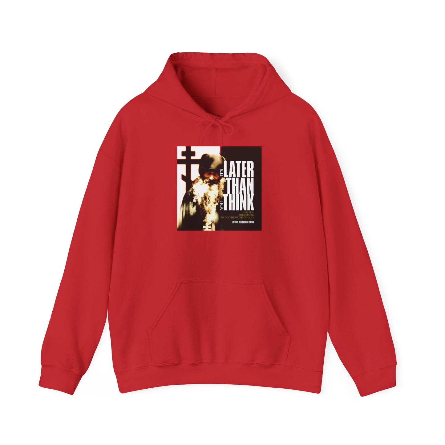 Red “It’s Later Than You Think” hoodie featuring Fr Seraphim Rose's photo in modern cinematic poster typography—a subtle nod to Orthodox Christian inspiration and higher living.