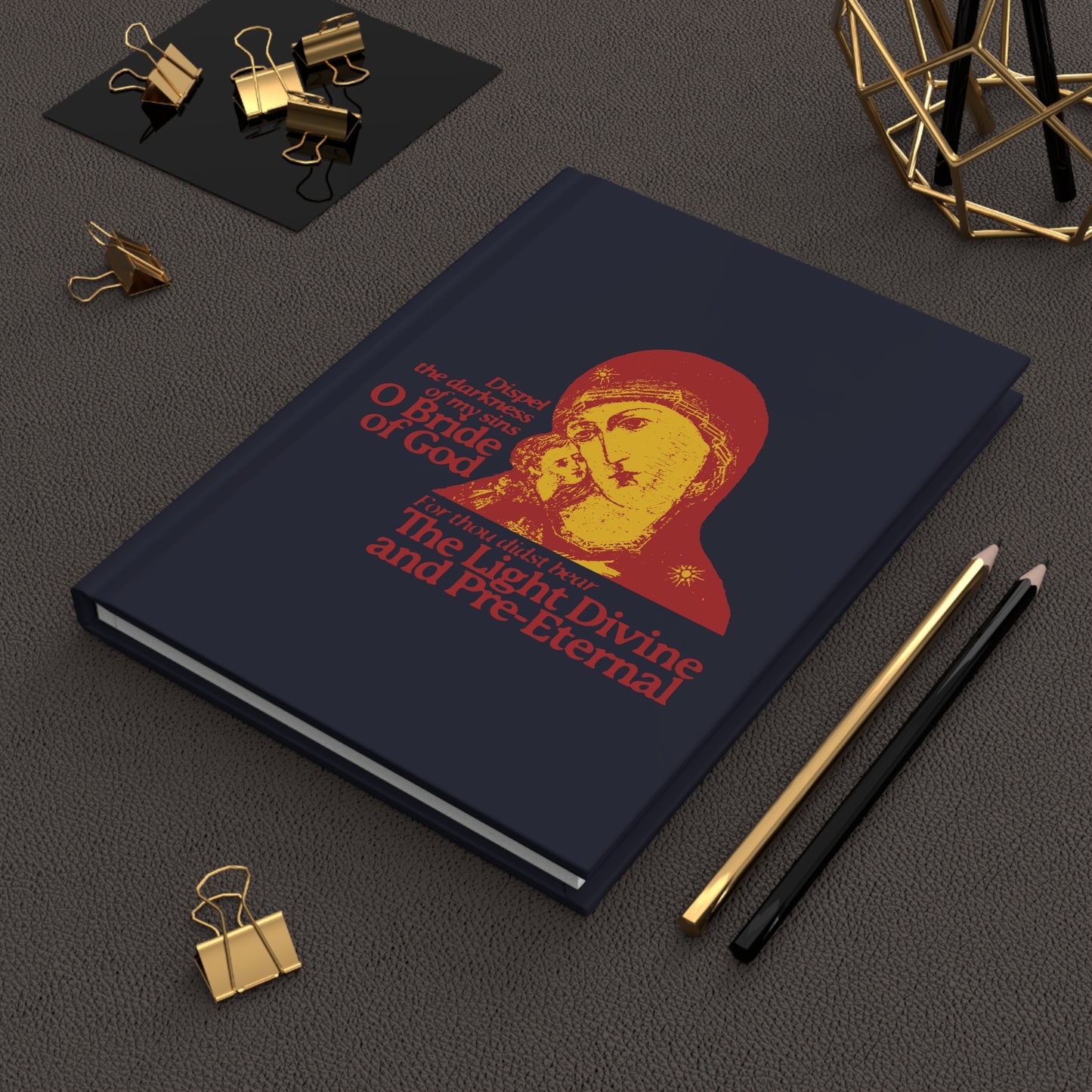 Dispel the Darkness of My Sins, O Bride of God No. 1 | Orthodox Christian Accessory | Hardcover Journal