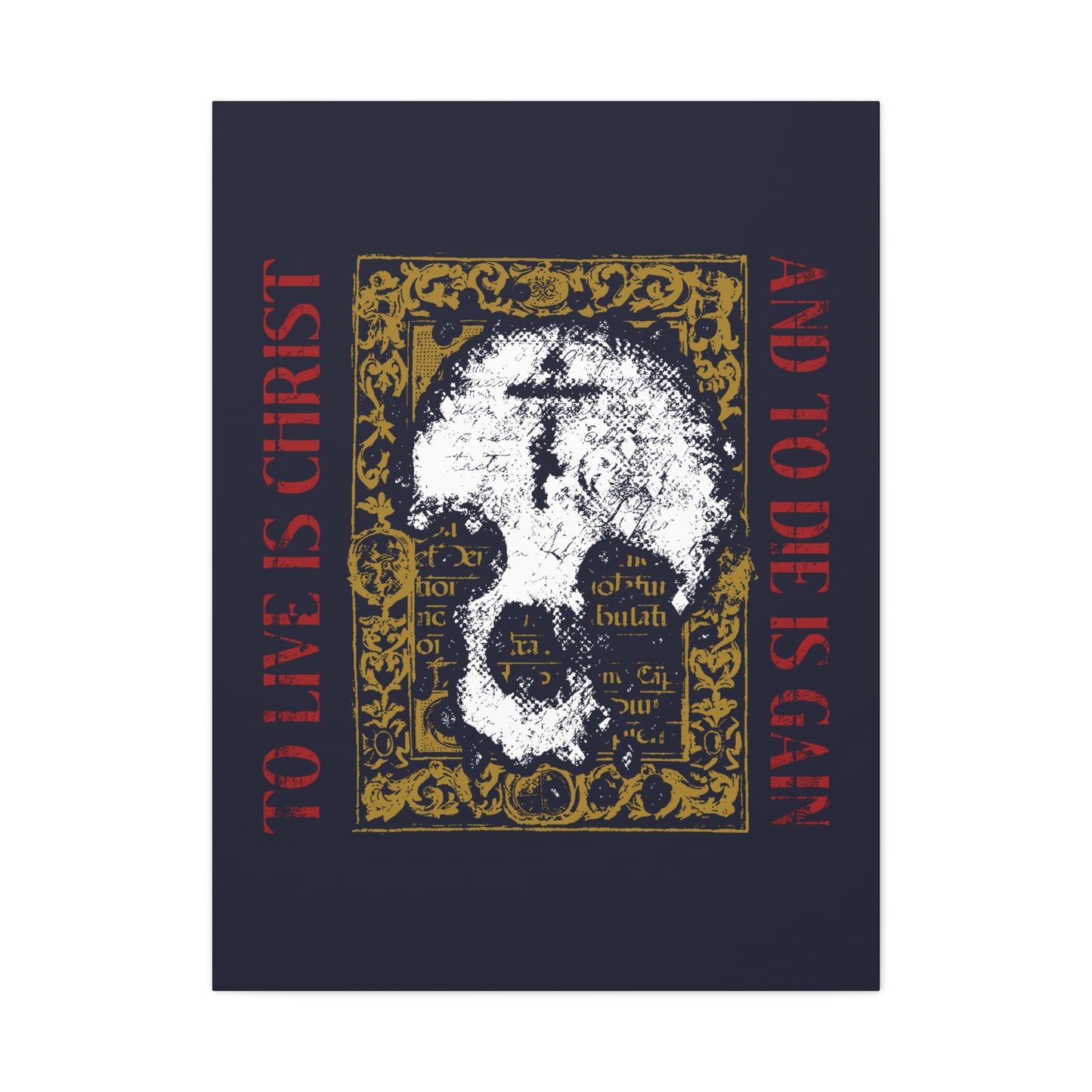 To Live is Christ, to Die is Gain (Philippians 1:21) | Skull with Cross on Gold Manuscript Texture | Orthodox Christian Canvas Art