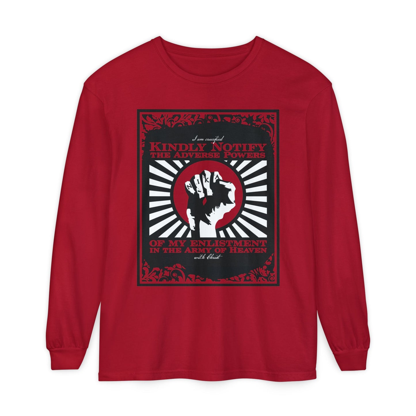 Kindly Notify the Adverse Powers | I am Crucified with Christ (Gal 2:20) | NIKA Fist | Orthodox Christian Long Sleeve Cotton Shirt