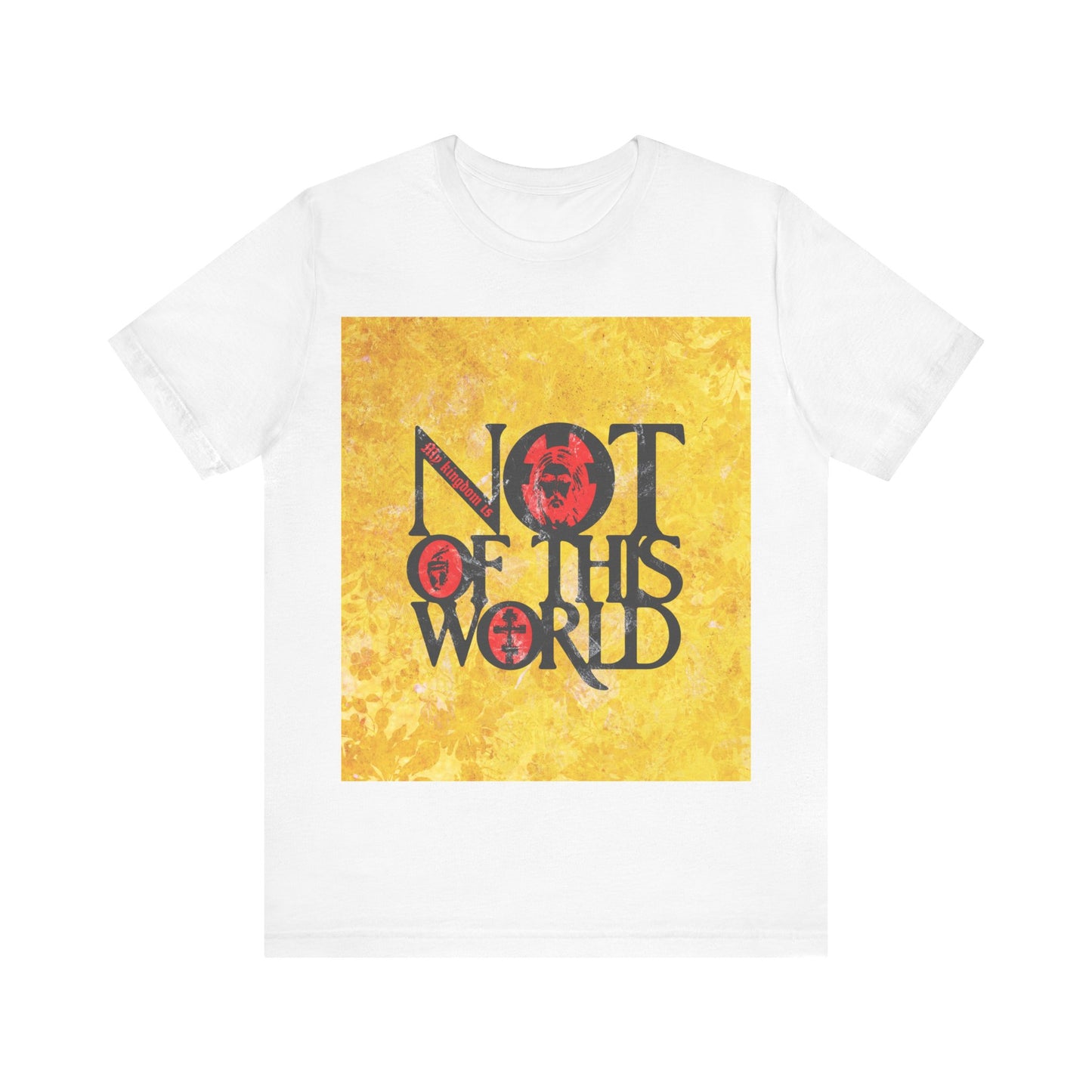 My Kingdom is Not of This World (John 18:36) | Bold Red, Yellow & Black Textured Design with Icon Motifs | Orthodox Christian T-Shirt