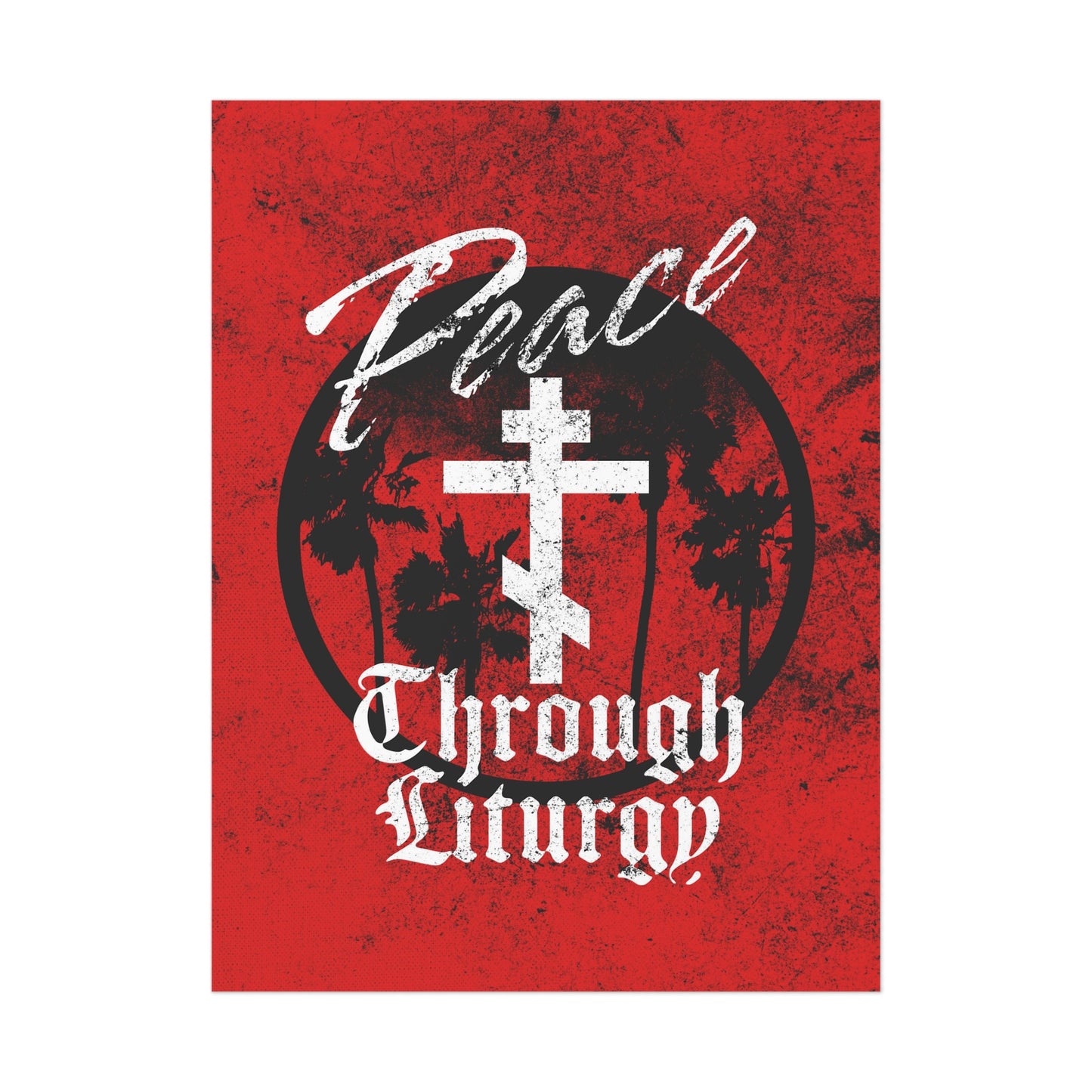 Peace Through Liturgy No. 2 | Orthodox Christian Art Poster