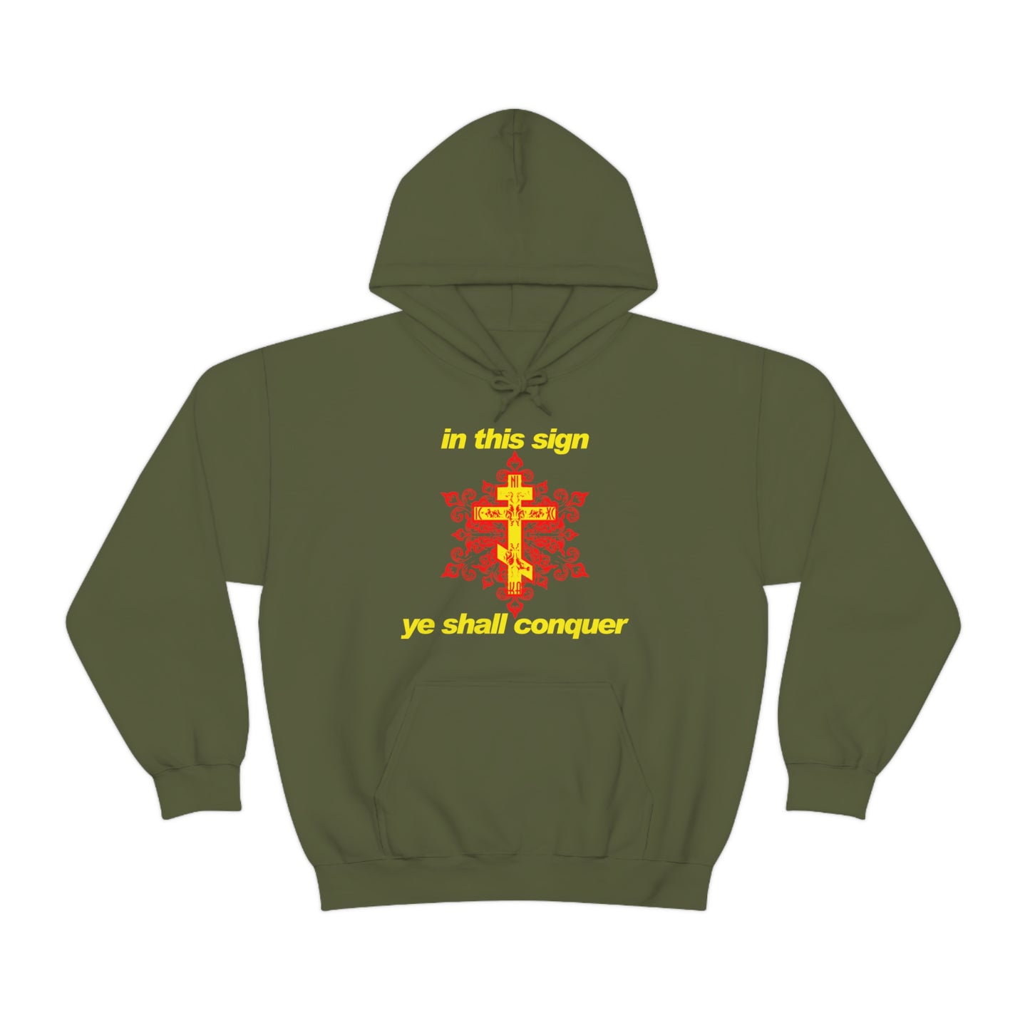 In This Sign Ye Shall Conquer No. 4 | Orthodox Christian Hoodie / Hooded Sweatshirt