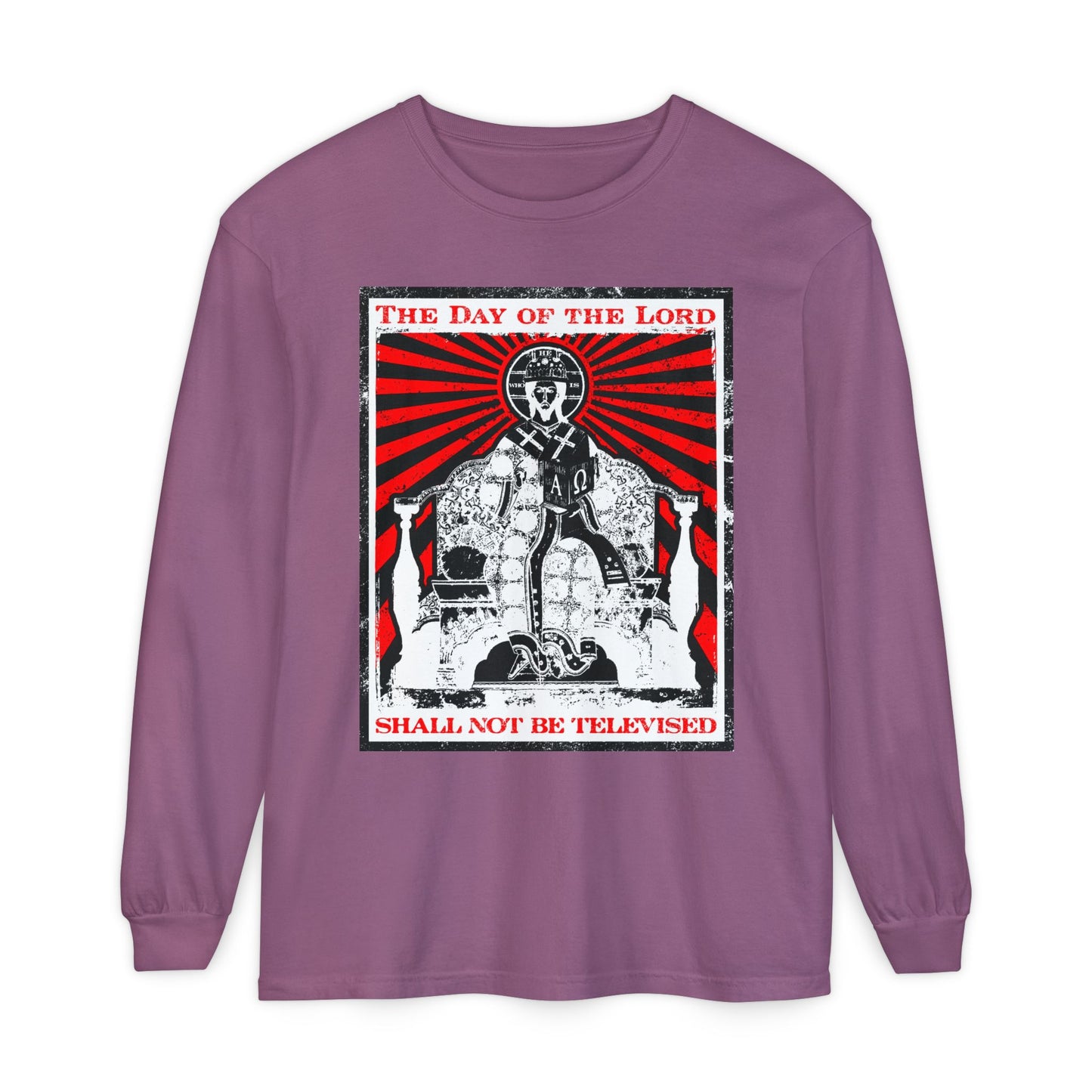 The Day of the Lord Shall Not Be Televised | Jesus Christ Enthroned Iconographic | Second Coming | Revelation | Orthodox Christian Long Sleeve Shirt