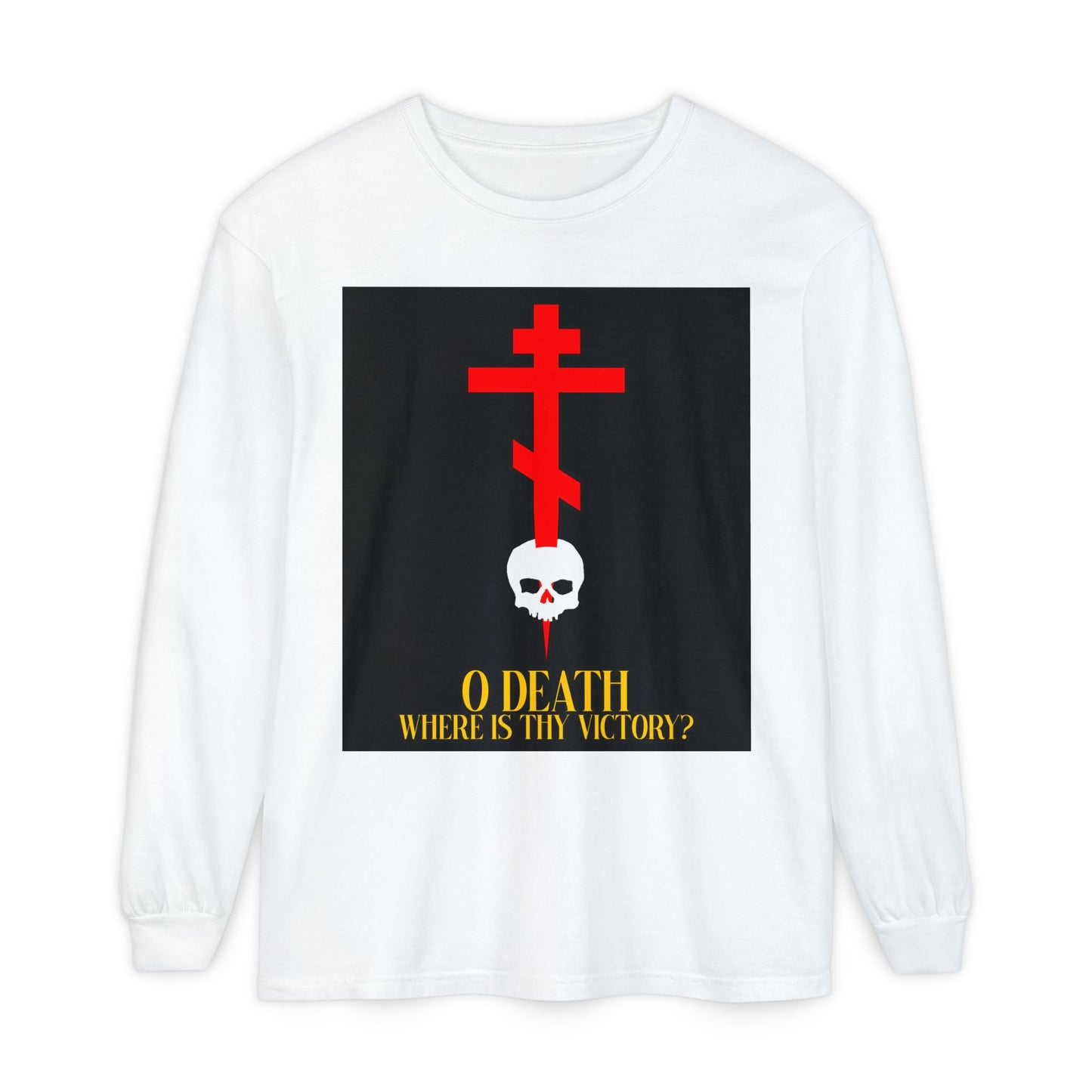 White long-sleeve "O Death Where is Thy Victory?" shirt (1 Corinthians 15:55) with a red Orthodox cross stabbing a skull and yellow text—an Orthodox Christian design themed on Resurrection and salvation.