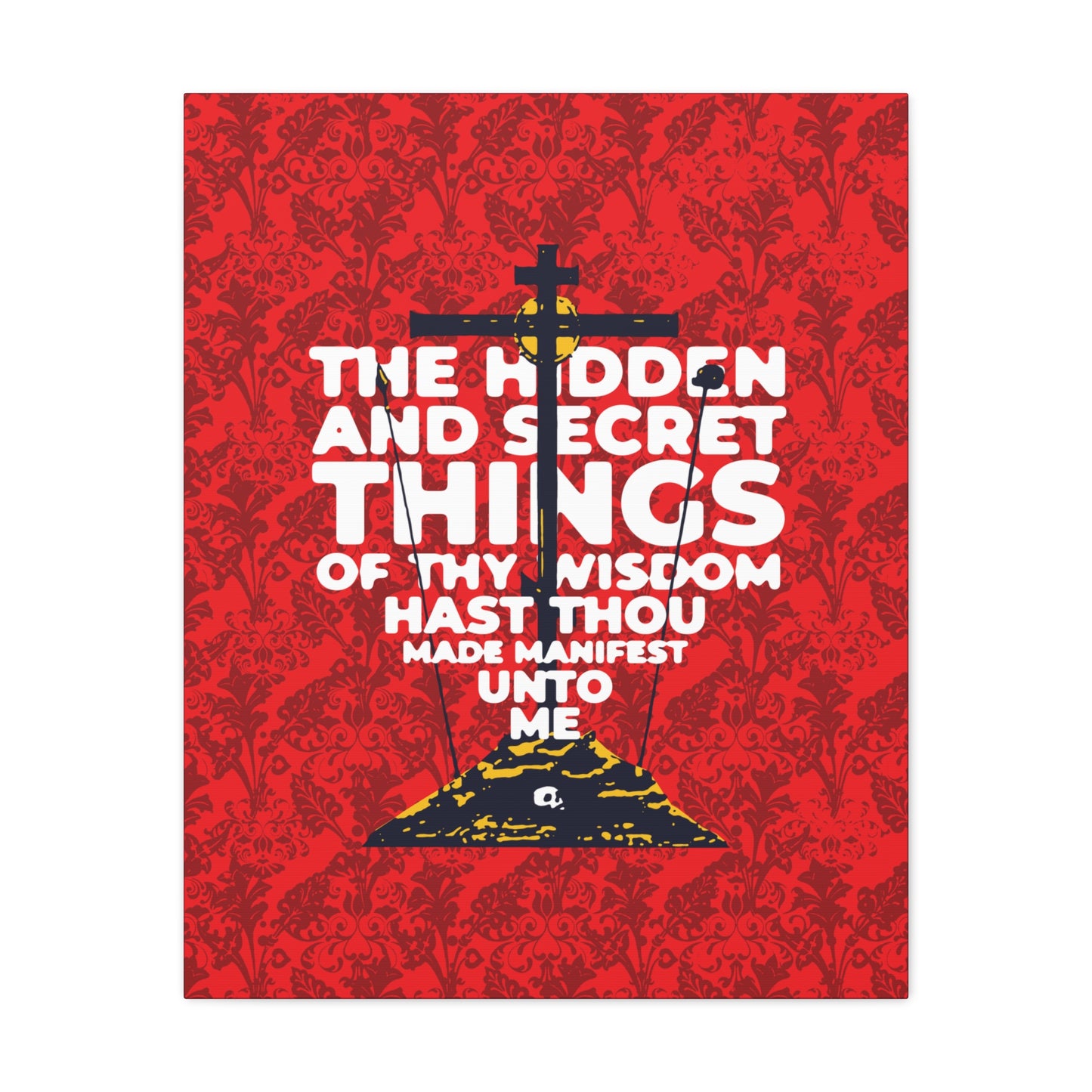 The Hidden and Secret Things of Thy Wisdom (Psalm 50/51) | Golgotha Cross | Skull of Adam | Orthodox Christian Canvas Art