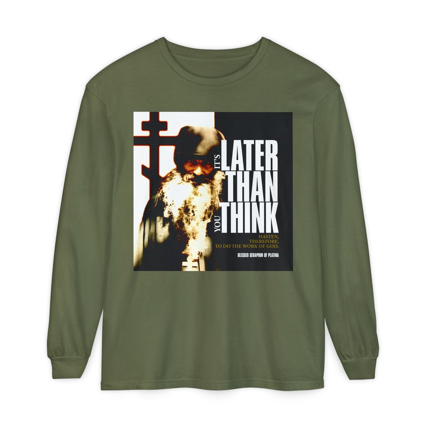 Hemp long-sleeve shirt featuring Fr Seraphim Rose’s photo with modern cinematic typography: “It’s Later Than You Think”—an Orthodox Christian design inspired by his way of life.