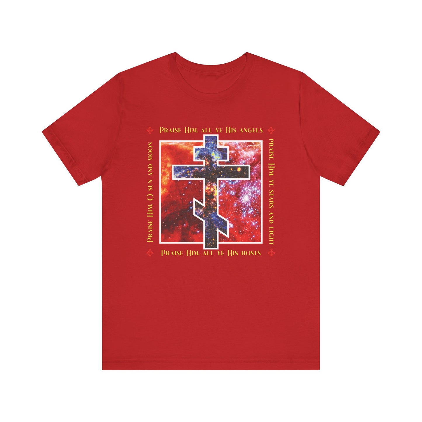 Praise Him All Ye His Angels, Praise Him Ye Stars and Light | Cosmic Orthodox Cross | Divine Council | Lightweight Cotton Unisex Tee
