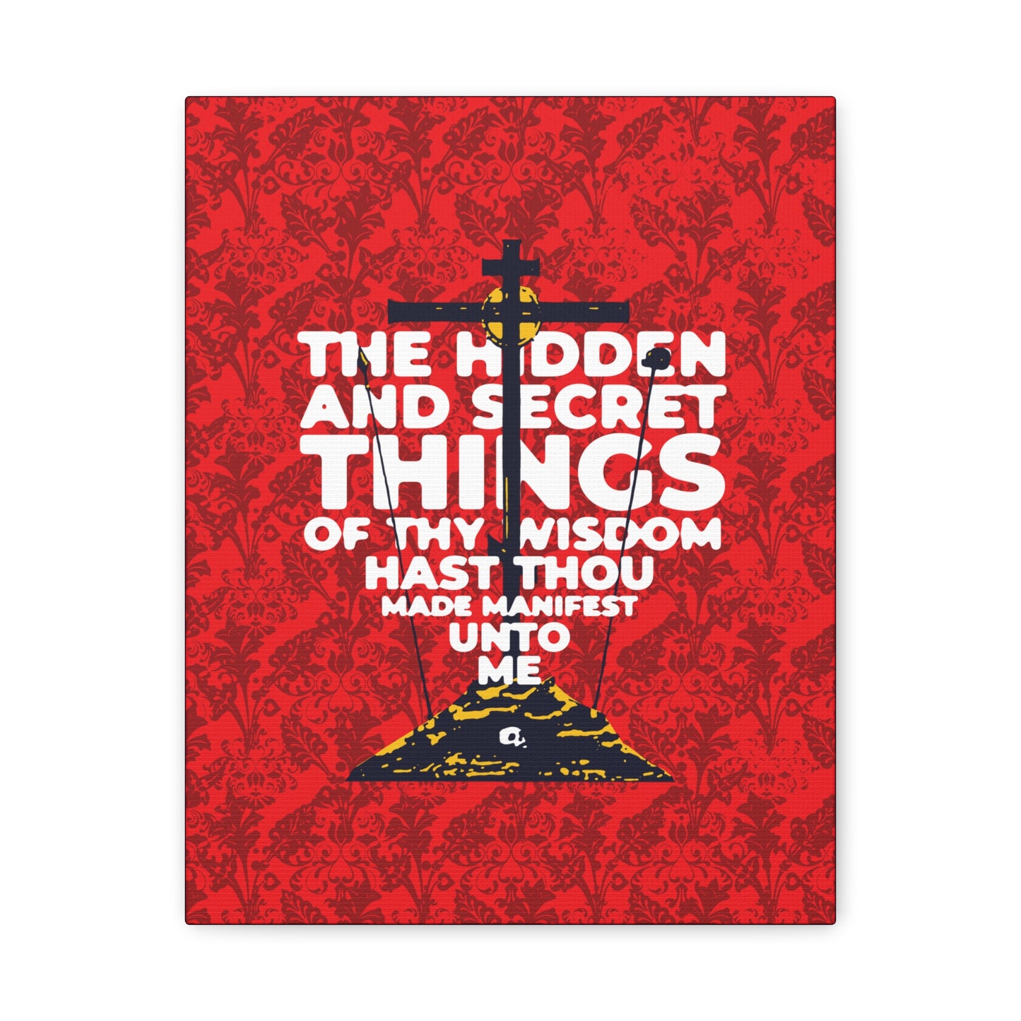 The Hidden and Secret Things of Thy Wisdom (Psalm 50/51) | Golgotha Cross | Skull of Adam | Orthodox Christian Canvas Art