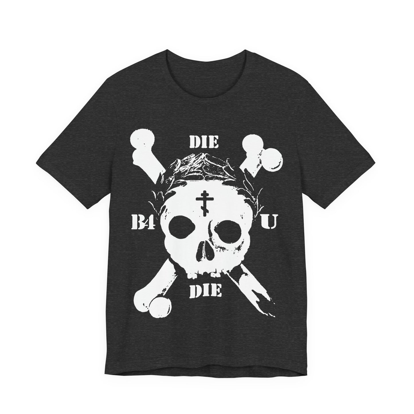 Dark Grey Heather t-shirt featuring a retro skull & crossbones, Orthodox cross, laurel wreath, and "Die Before You Die"—a bold Memento Mori ascetic Christian nod to Matthew 16:24-25.