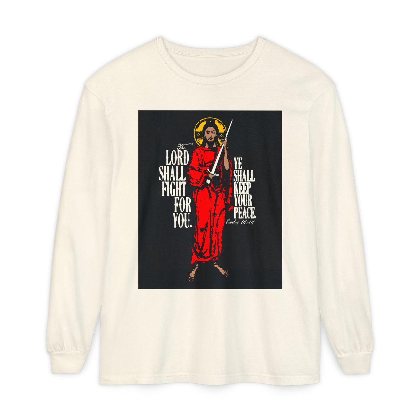 The Lord Shall Fight For You (Exodus 14:14) | Jesus Christ with Sword IconoGraphic | Orthodox Christian Long Sleeve Shirt