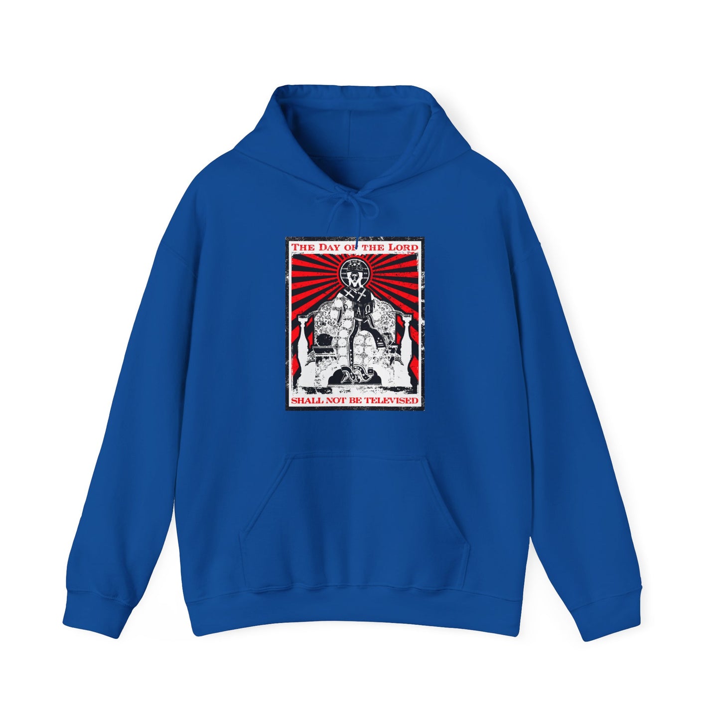 The Day of the Lord Shall Not Be Televised | Jesus Christ Iconographic | Second Coming | Revelation | Orthodox Christian Hoodie