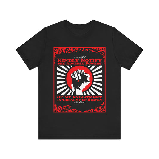 Black "Kindly Notify the Adverse Powers | I am Crucified with Christ (Gal 2:20) | NIKA Fist" Orthodox Christian T-shirt featuring a raised fist design inspired by prayers for deliverance from evil. Color: black.
