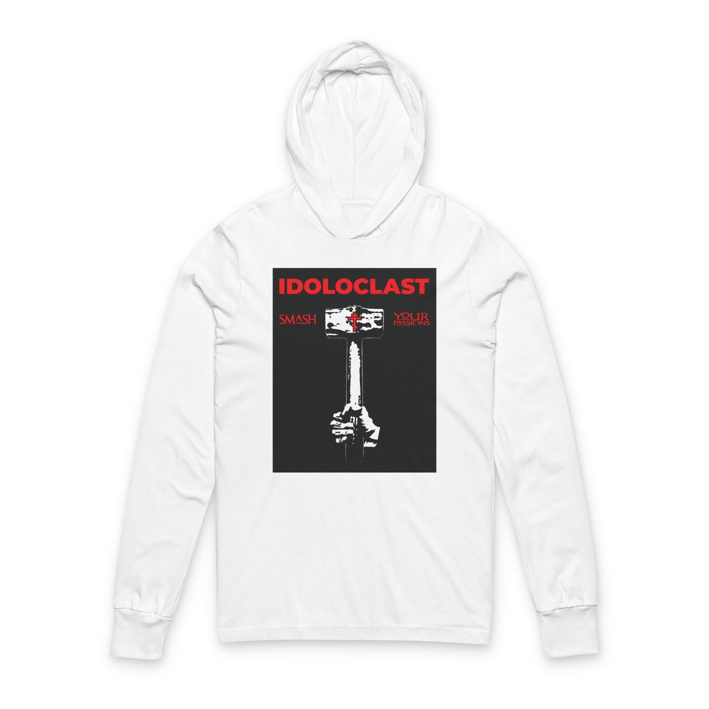 White "Idoloclast Idol-Smasher" hoodie features a Jesus fist with sledgehammer, "Smash Your Passions" text, and ICXC NIKA—celebrating Christian asceticism and Orthodox faith.
