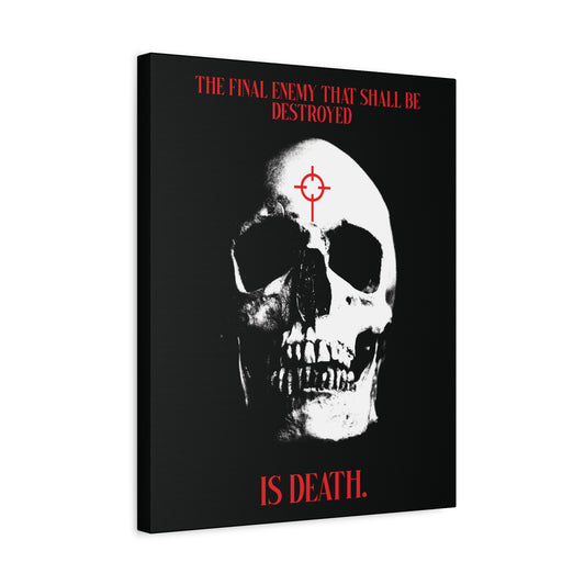 The Final Enemy That Shall Be Destroyed (1 Cor 15:26) | Gothic Orthodox Christian canvas featuring a skull in crosshairs, symbolizing faith in Christ and resurrection.