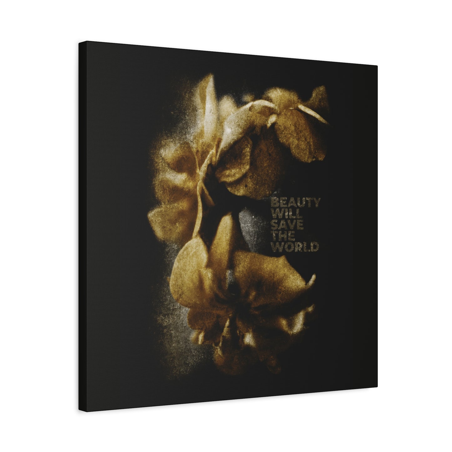 Golden abstract flowers bloom on black behind the words "Beauty Will Save the World"—a photographic artwork glorifying Jesus Christ, Universal Creator & King. Christian wall art inspired by Dostoevsky.