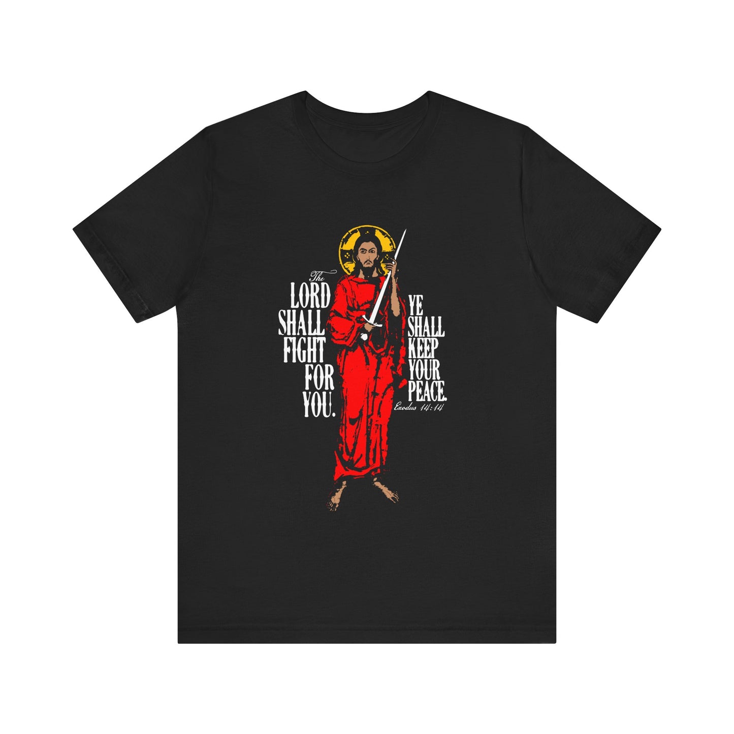 The Lord Shall Fight For You (Exodus 14:14) | Jesus Christ with Sword IconoGraphic | Orthodox Christian Cotton T-Shirt