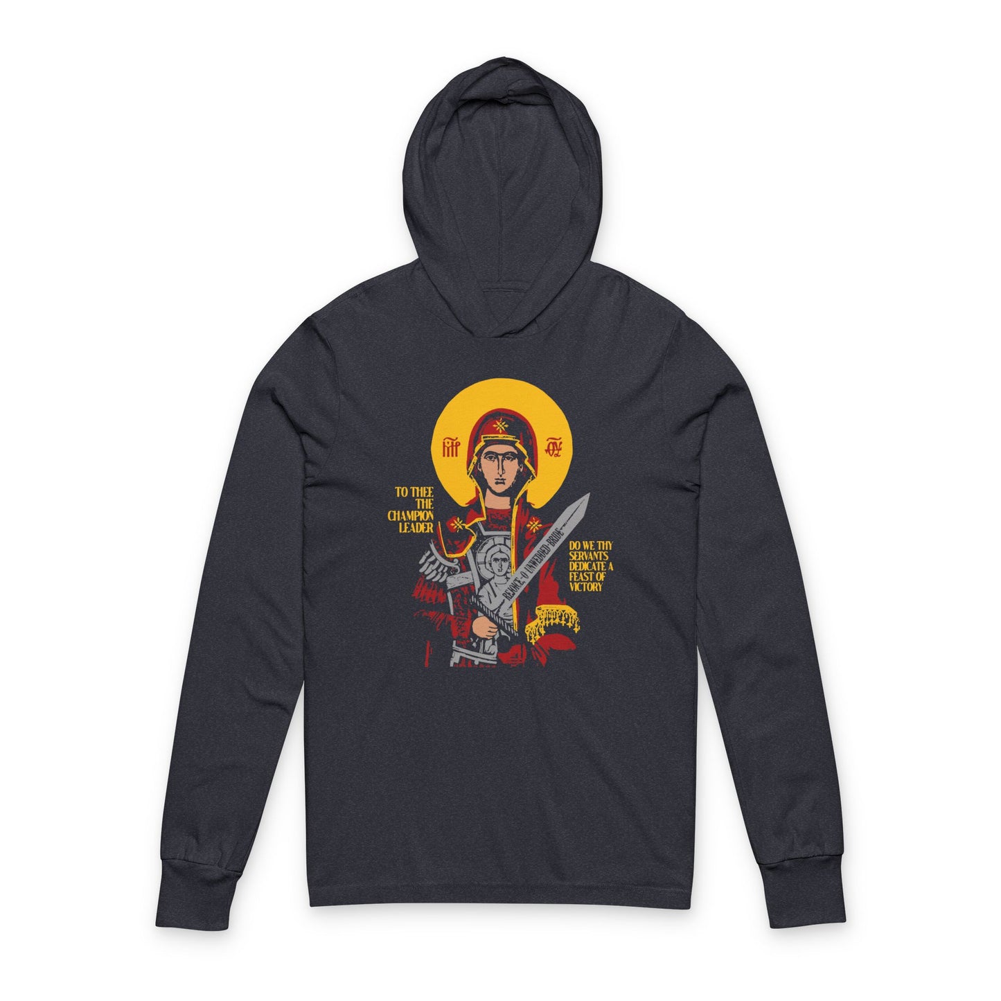 To Thee the Champion Leader | Mother of God | Theotokos with Sword IconoGraphic | Orthodox Long Sleeve Hooded Shirt