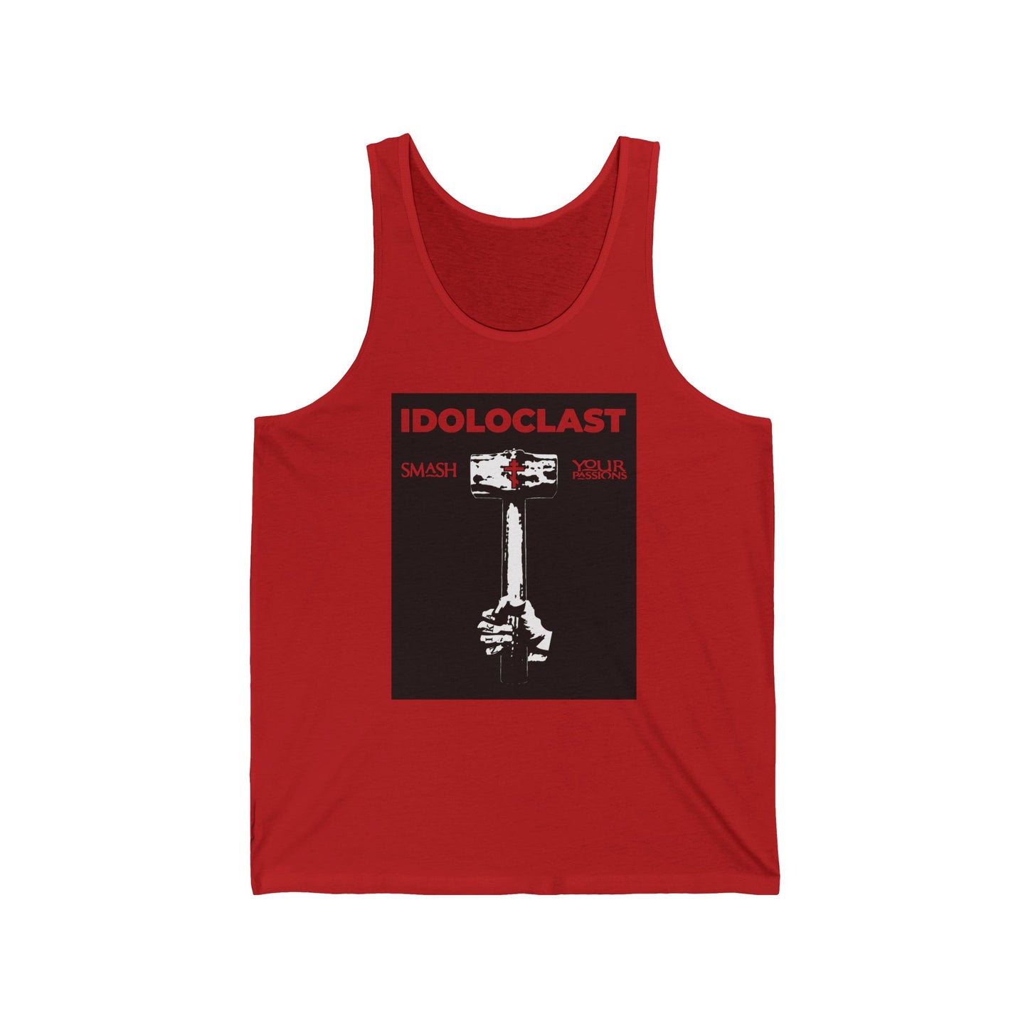 Red "Idoloclast Idol-Smasher" tank top features a Jesus fist with sledgehammer and "Smash Your Passions"—an Orthodox Christian jersey sleeveless shirt inspired by asceticism, in bold graphic style.