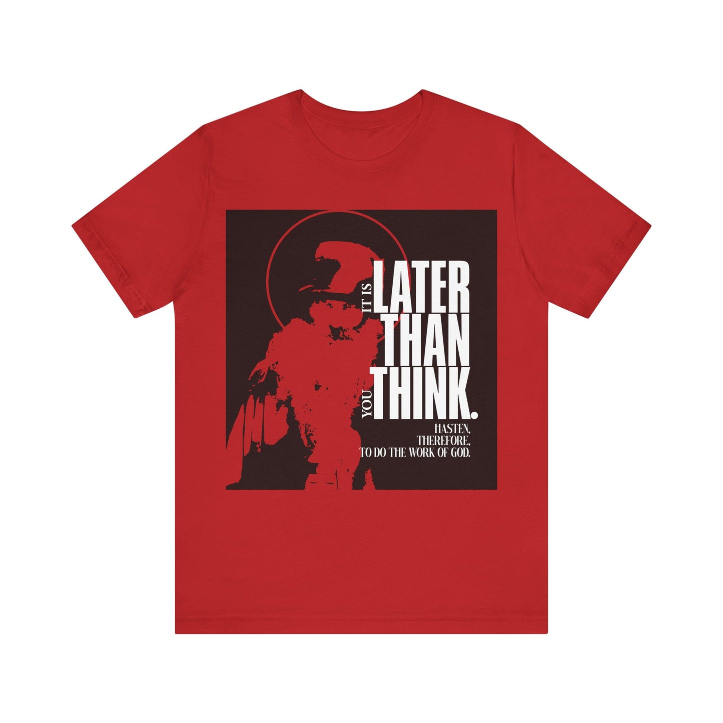 It's Later Than You Think (Fr Seraphim Rose) No. 12 | Orthodox Christian T-Shirt