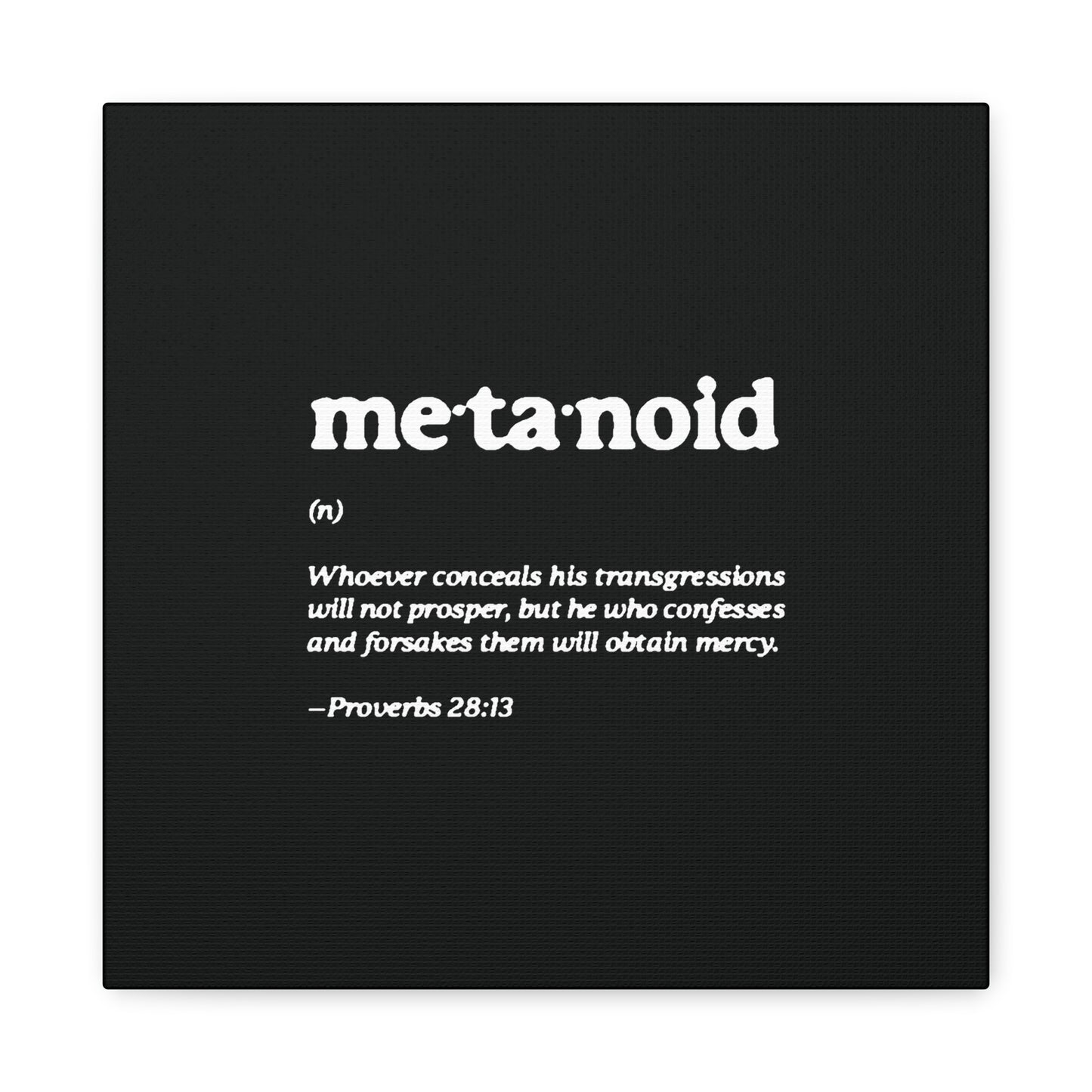 Metanoia Metanoid Definition | Proverbs 28:13 | Confession & Repentance | Minimalist Design | Orthodox Christian Canvas Art