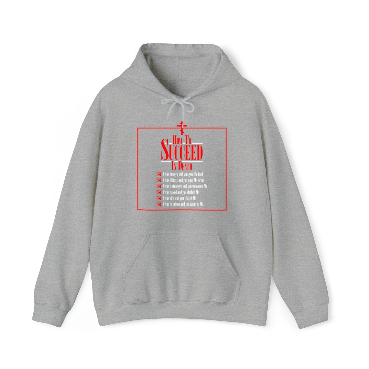 How to Succeed in Death No. 1 | Orthodox Christian Hoodie / Hooded Sweatshirt