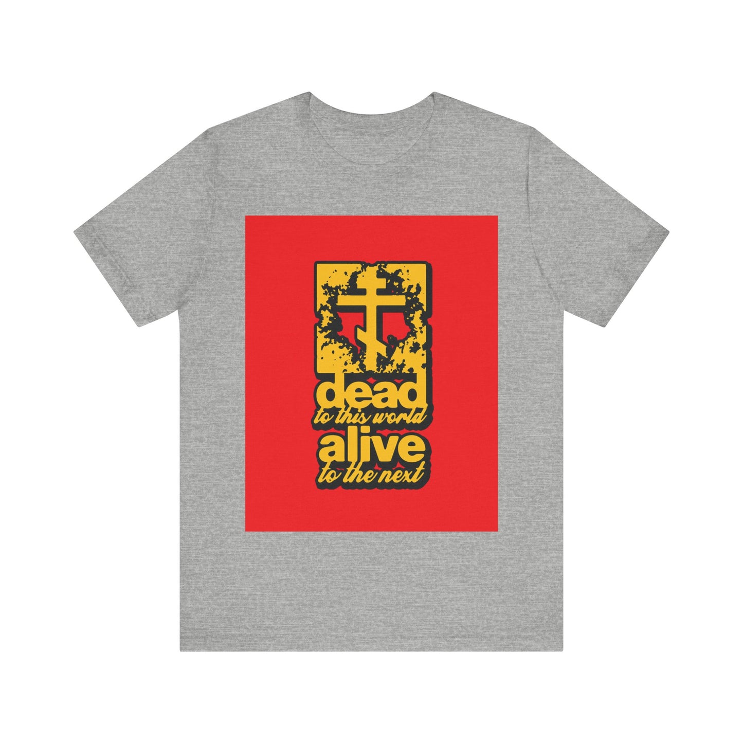 Dead to This World 5 | Orthodox Christian T-Shirt