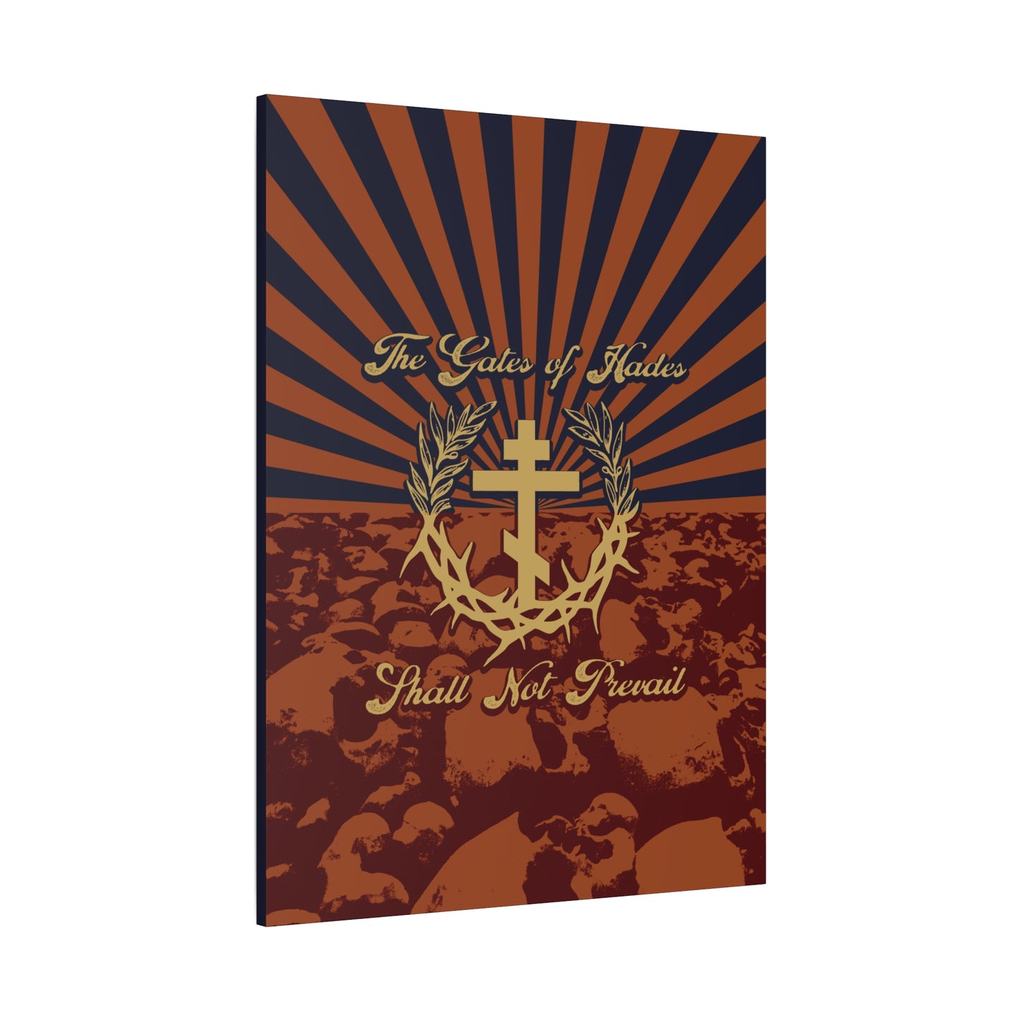 The Gates of Hades Shall Not Prevail | Cross with Wreath & Crown of Thorns | Skulls and Rays | Orthodox Christian Canvas Art