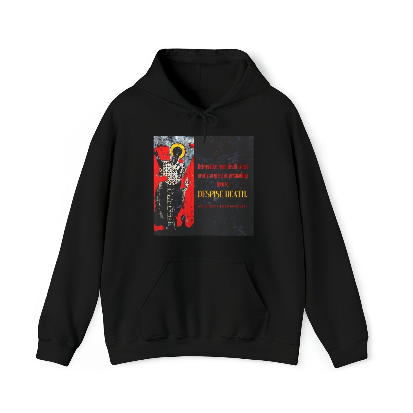 Despise Death No. 1 | Orthodox Christian Hoodie / Hooded Sweatshirt