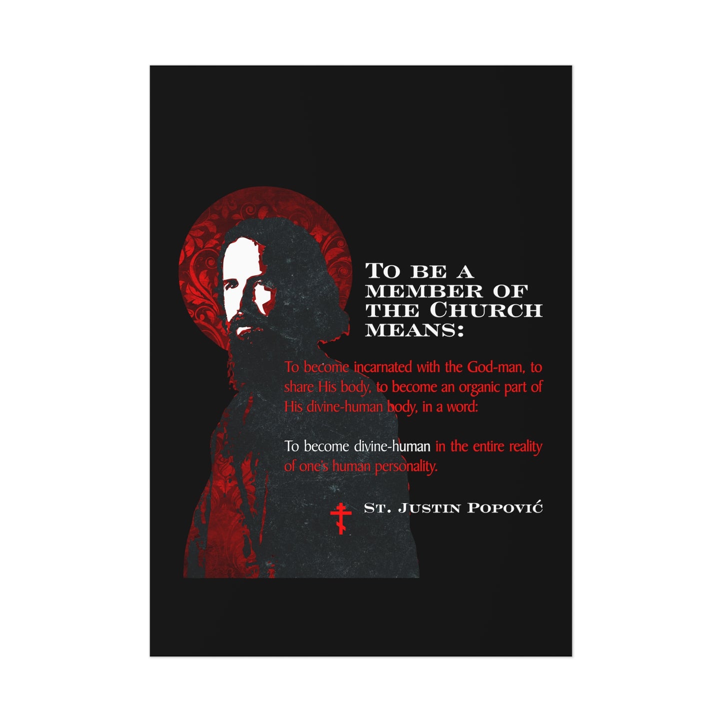To Be a Member of the Church (St. Justin Popovic) No. 1 | Orthodox Christian Art Poster