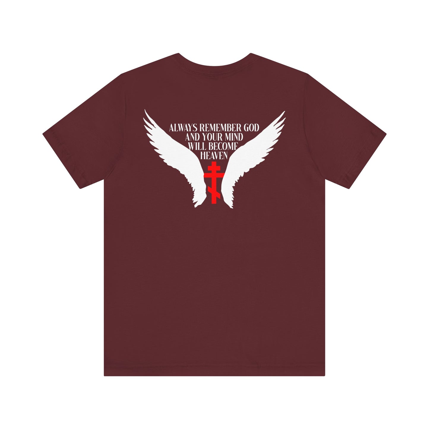 Elevate your style with the "It's Later Than You Think No. 3 Split W/ Always Remember God and Your Mind Will Become Heaven No. 1" lightweight cotton unisex tee, featuring a striking maroon design with white angel wings, a red cross, and the inspirational message: Always remember God and your mind will become heaven—a beautiful tribute to the way of life revered by the Blessed Seraphim of Platina.