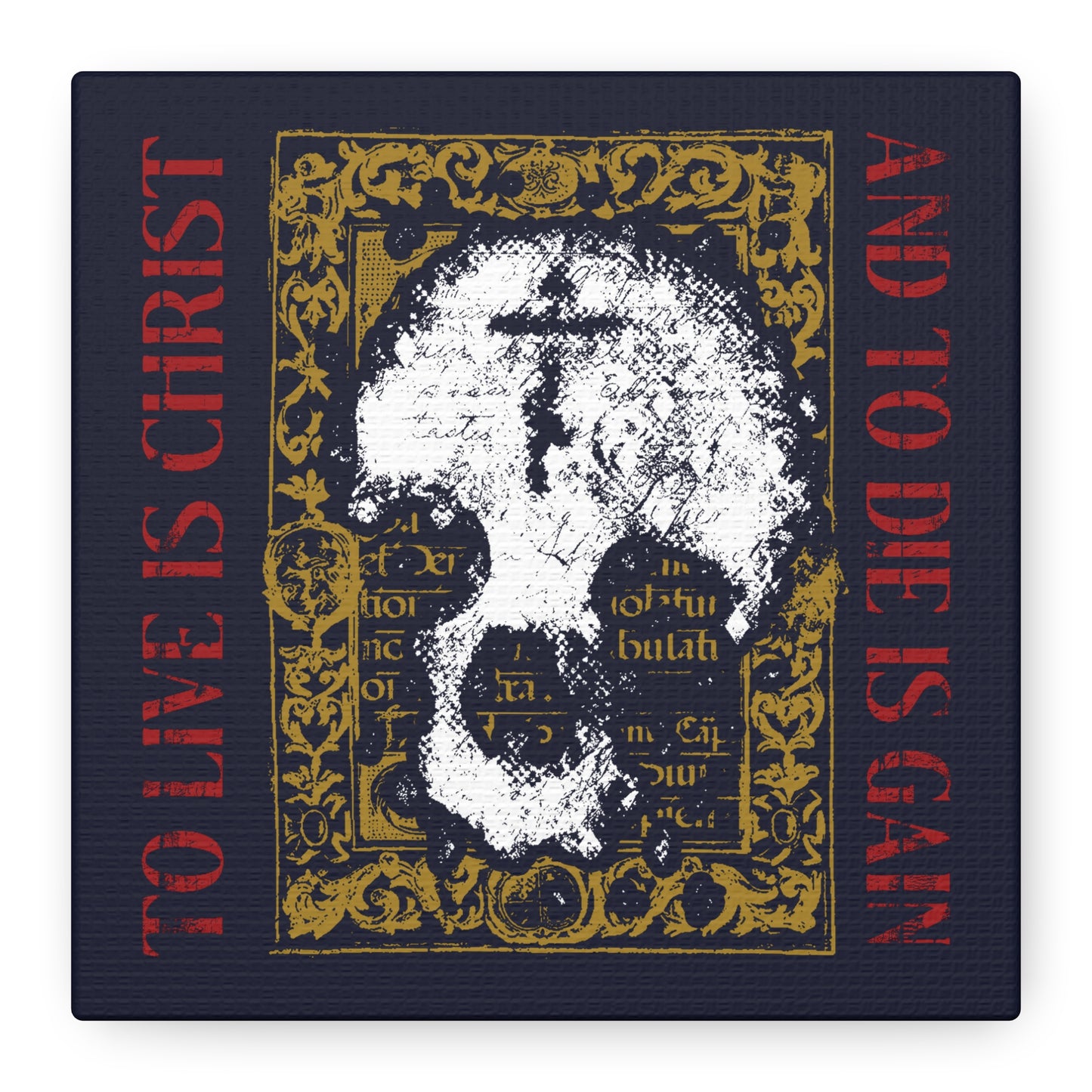 To Live is Christ, to Die is Gain (Philippians 1:21) | Skull with Cross on Gold Manuscript Texture | Orthodox Christian Canvas Art