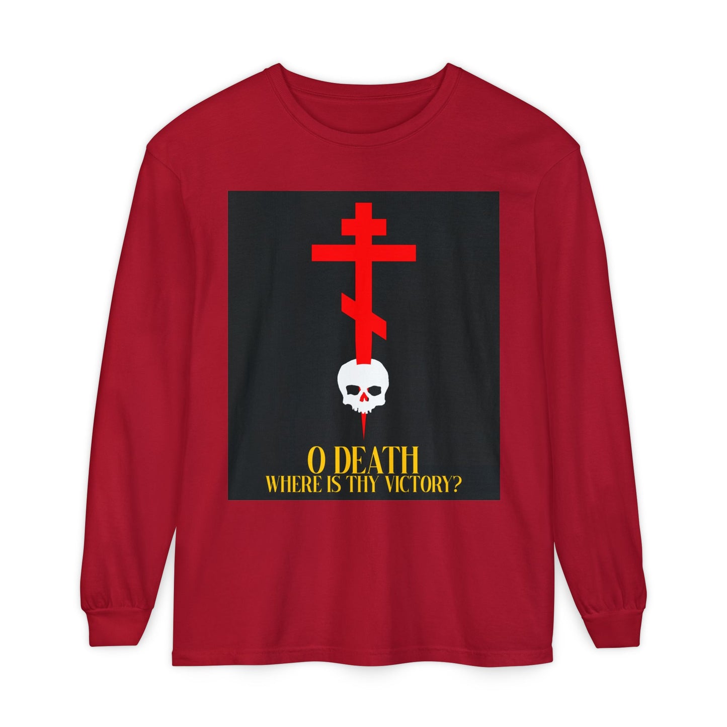 Red long-sleeve Orthodox Christian shirt: “O Death Where is Thy Victory?” (1 Corinthians 15:55) in yellow text with cross stabbing skull graphic—proclaiming the hope of Resurrection and salvation.
