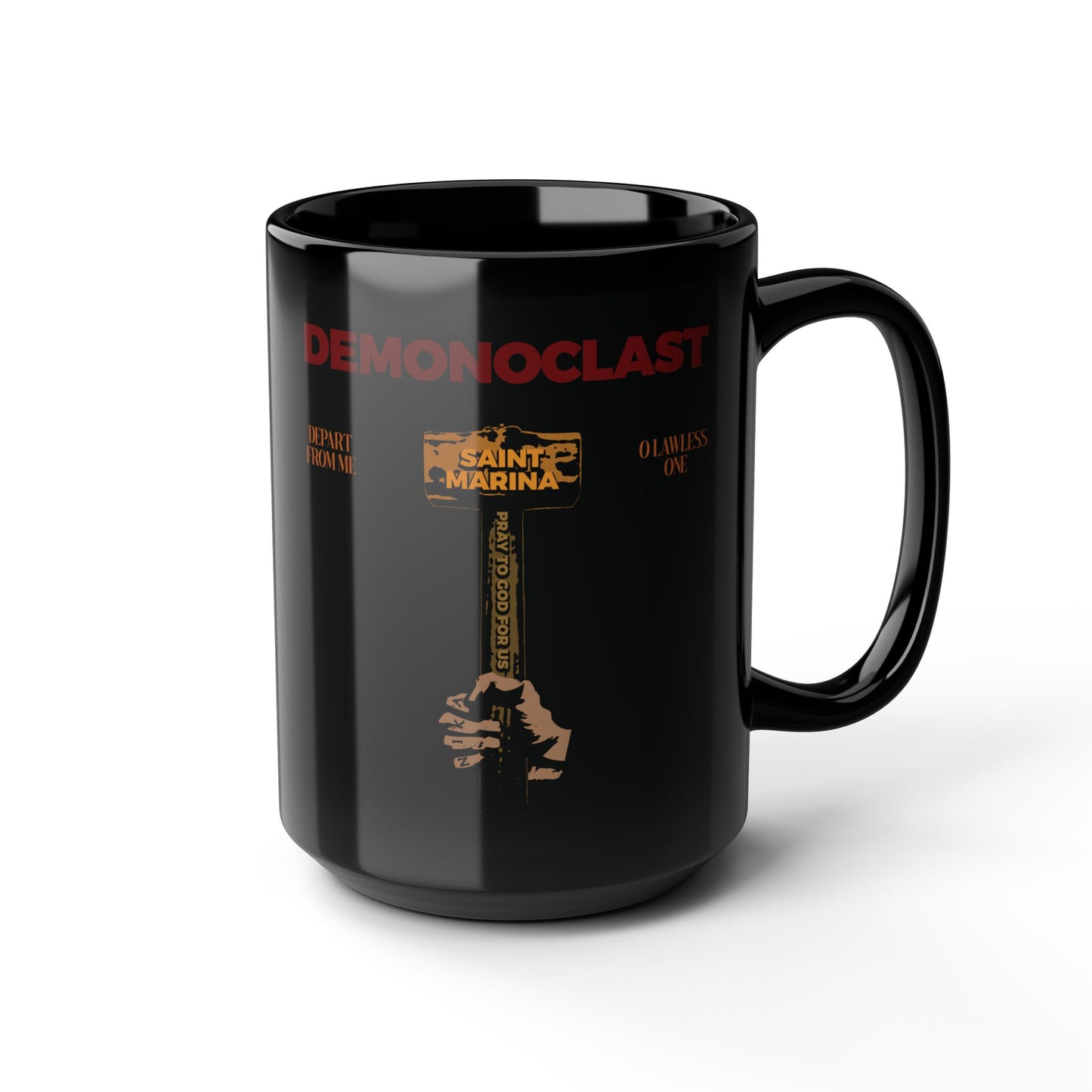 Black mug featuring "DEMONOCLAST" in red and art of a hand holding Saint Marina's golden hammer—Orthodox design inspired by Margaret of Antioch. Product: Demonoclast | St. Marina's Hammer | NIKA Fist | Orthodox Black Mug.