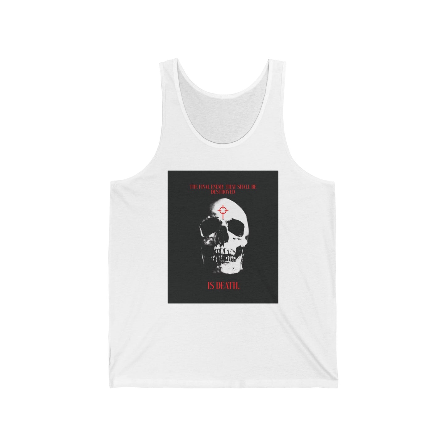 The Final Enemy That Shall Be Destroyed (1 Cor 15:26) | Skull in Crosshairs | Orthodox Christian Jersey Tank Top / Sleeveless Shirt