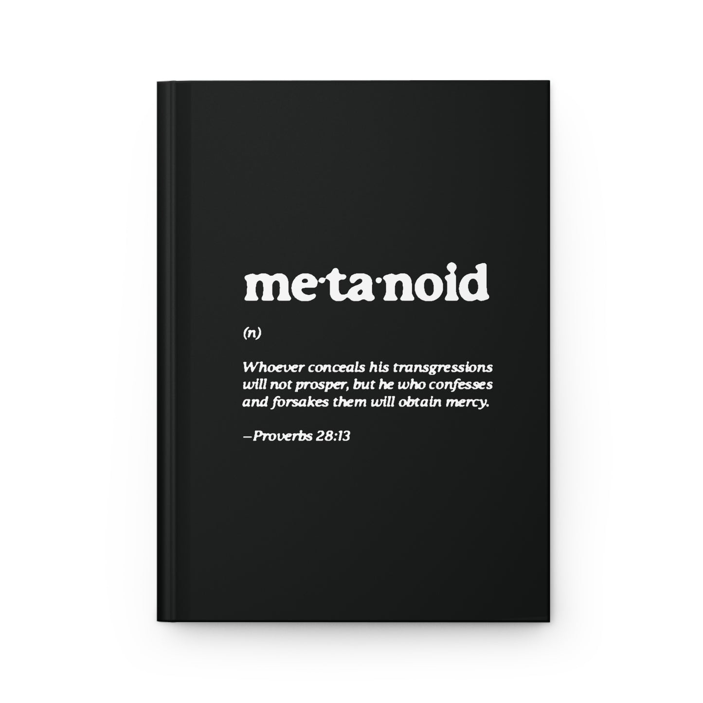 Metanoia Metanoid Definition | Proverbs 28:13 | Confession & Repentance | Minimalist Design | Orthodox Christian Hardcover Journal