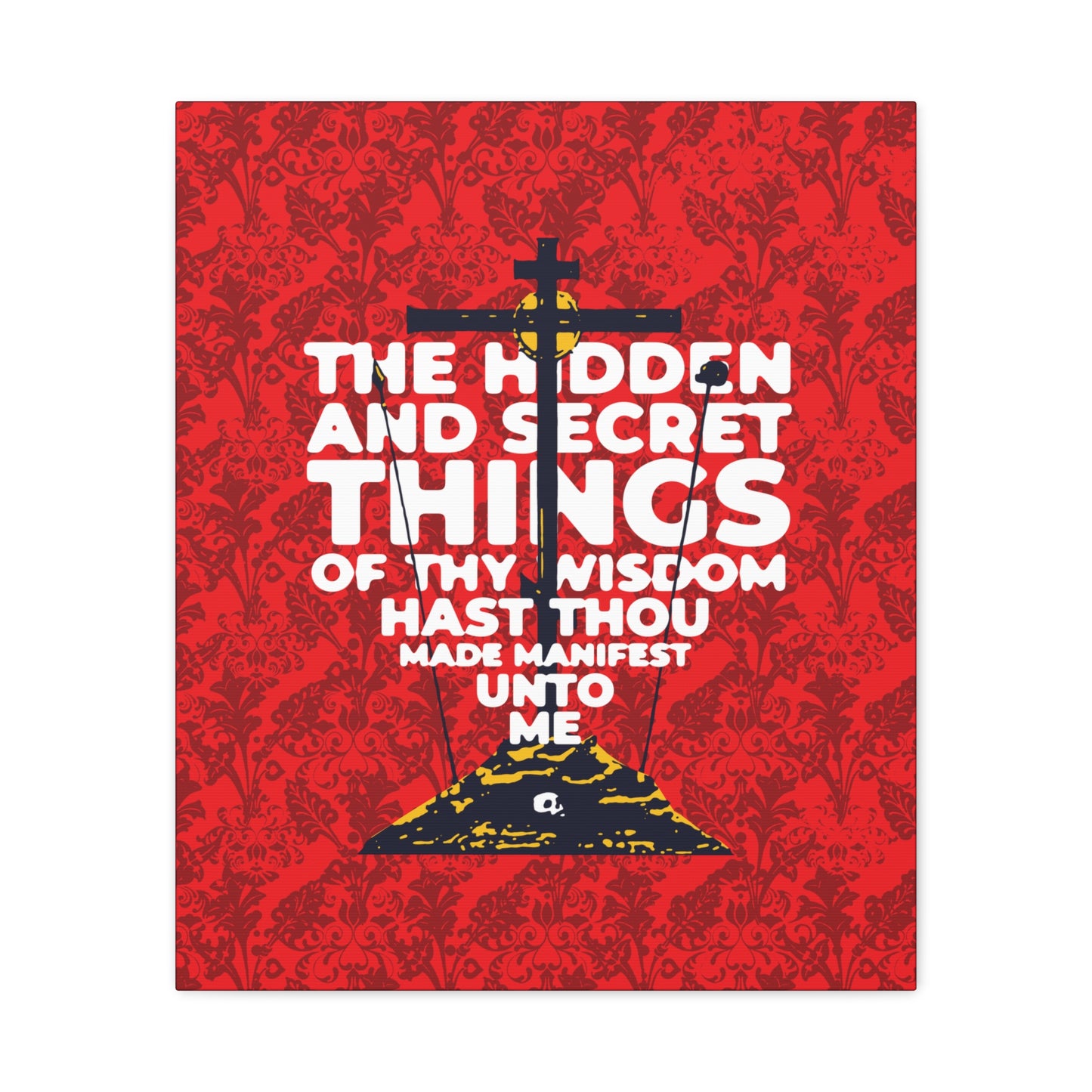 The Hidden and Secret Things of Thy Wisdom (Psalm 50/51) | Golgotha Cross | Skull of Adam | Orthodox Christian Canvas Art