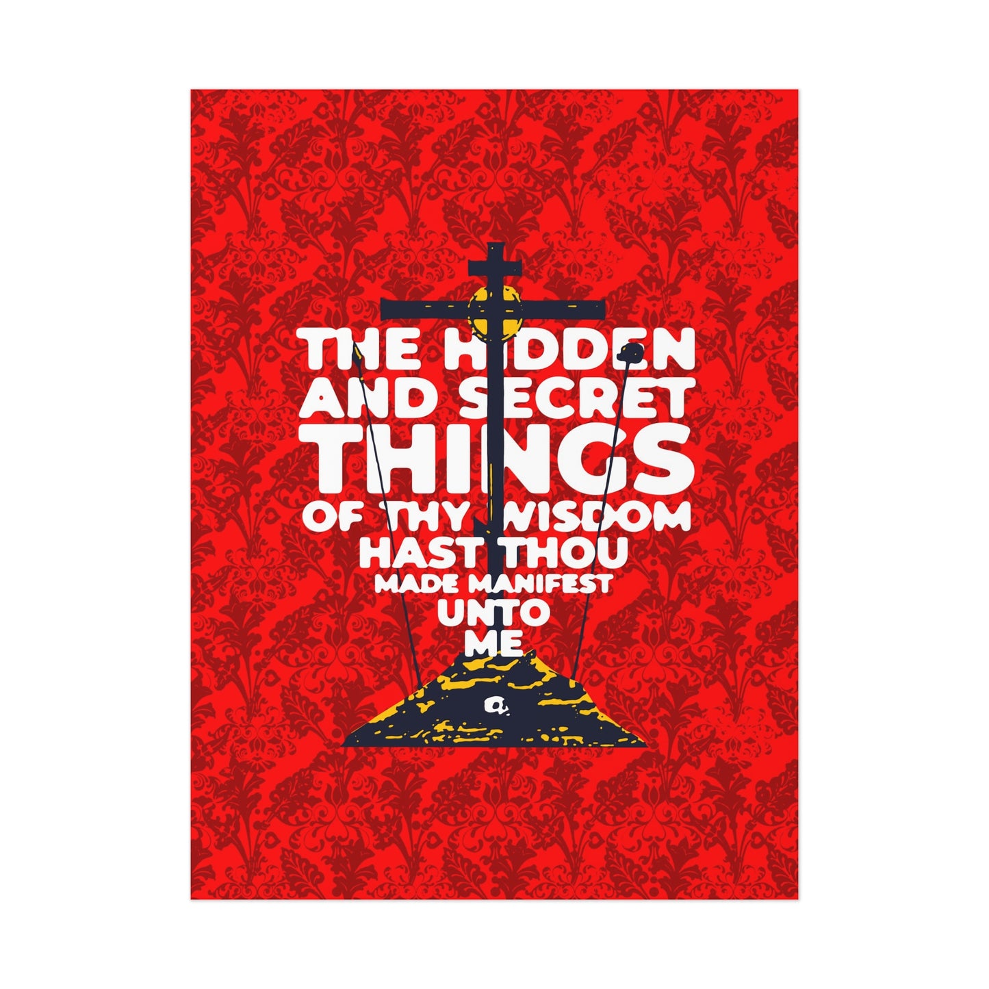 The Hidden and Secret Things of Thy Wisdom (Psalm 50/51) | Golgotha Cross | Skull of Adam | Orthodox Christian Art Poster
