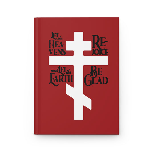 A hardcover journal by Remembrance of Death titled "Let the Heavens Rejoice | Psalm 96 | Orthodox Christian Hymn" features a red cover with a large white Russian Orthodox cross and black text. The background is plain white.
