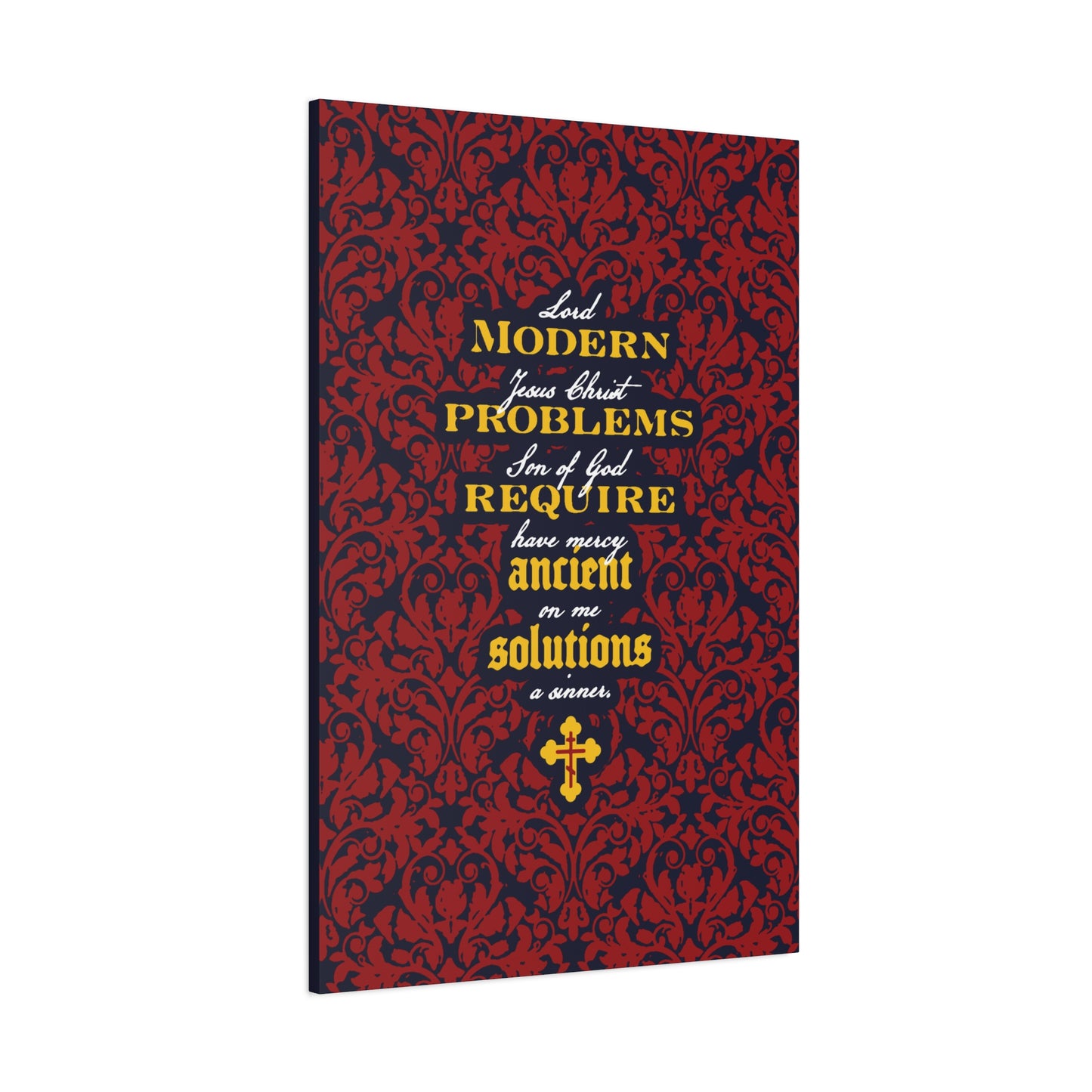 Modern Problems Require Ancient Solutions (Jesus Prayer, Floral Background) No. 2 | Orthodox Christian Canvas Wall Art