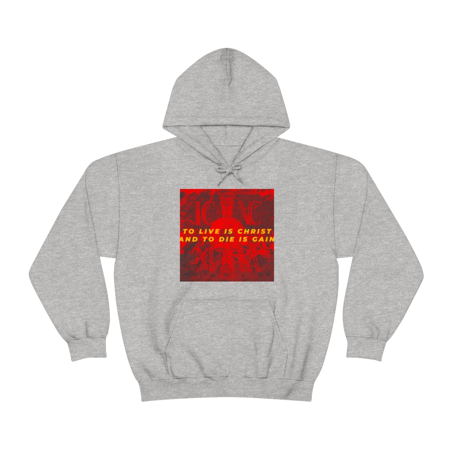 To Live is Christ, and to Die is Gain No. 1 | Orthodox Christian Hoodie / Hooded Sweatshirt