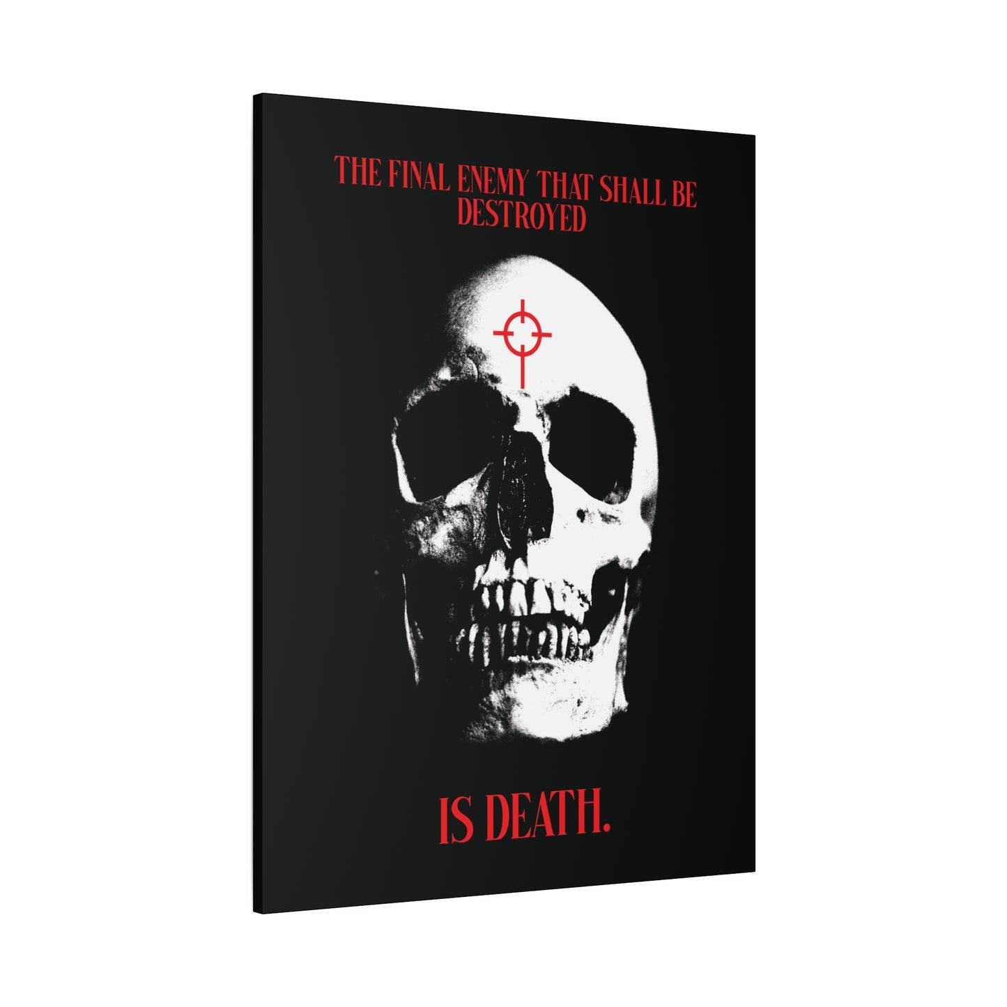 The Final Enemy That Shall Be Destroyed (1 Cor 15:26) | Skull in Crosshairs | Gothic Style Orthodox Christian Canvas Art