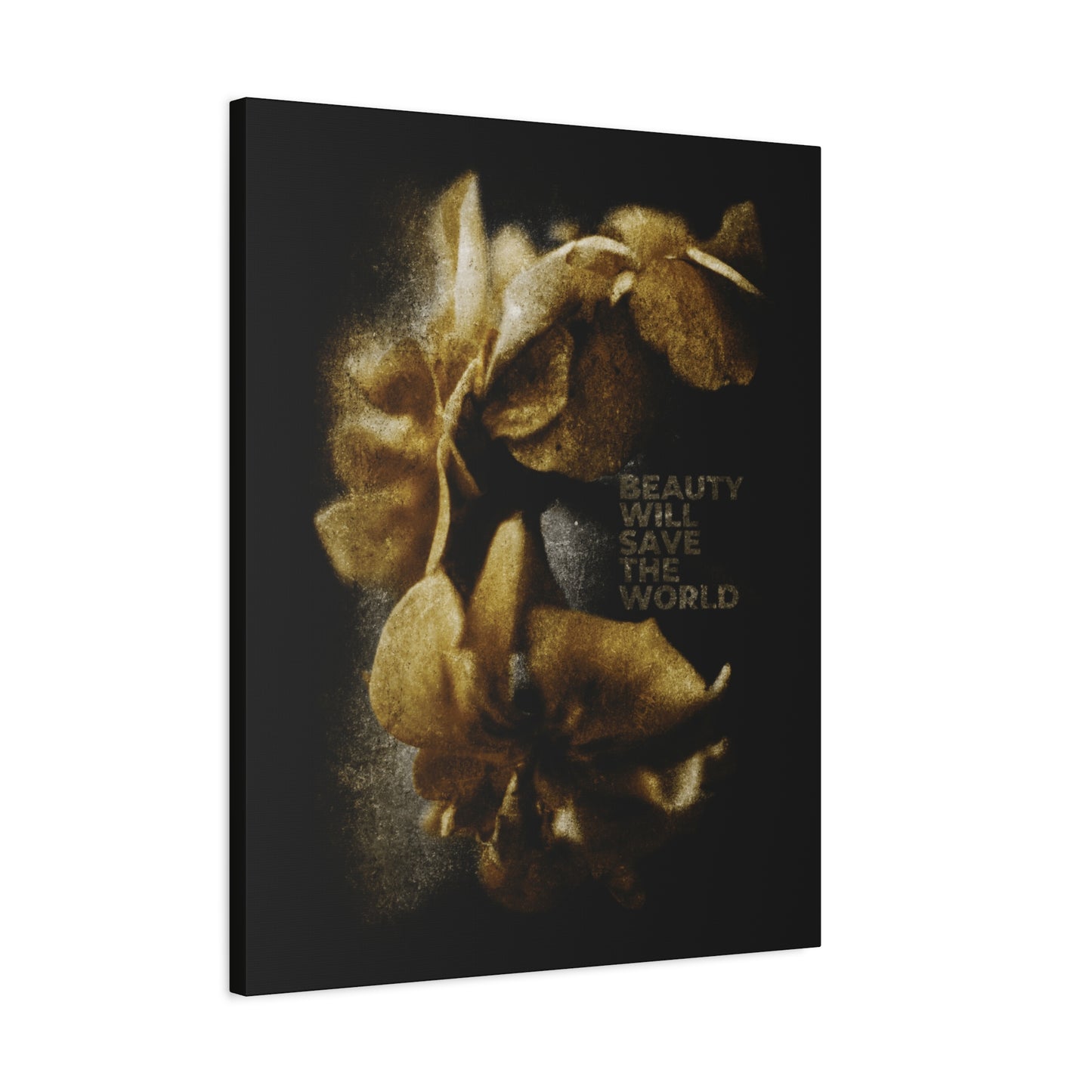 Golden flowers on black with “Beauty Will Save the World” text—this original photo artwork glorifies Jesus Christ, Universal Creator & King. Christian wall art inspired by Dostoevsky’s message of beauty, goodness, and faith.