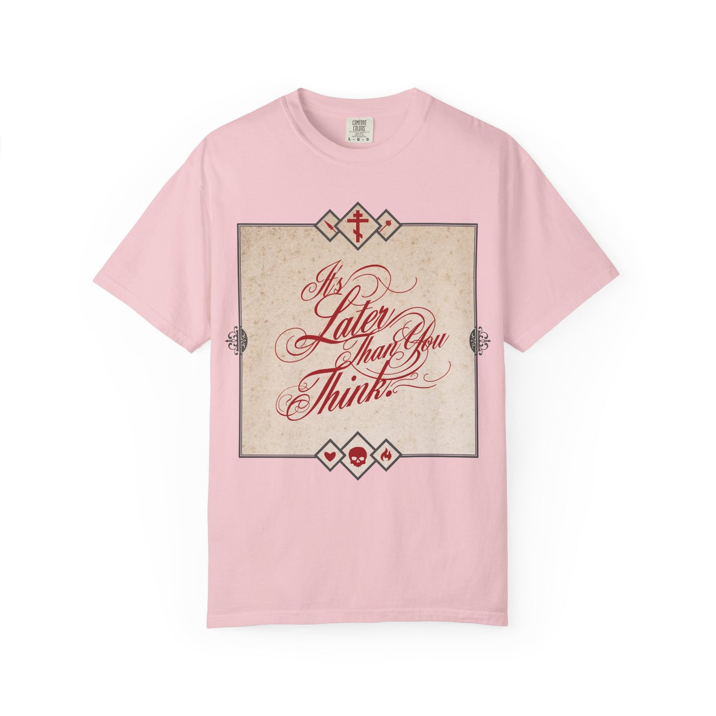 It's Later Than You Think | Seraphim Rose | Cursive Typography | Memento Mori | Repent While You Can | Orthodox Heavyweight Cotton Unisex Tee