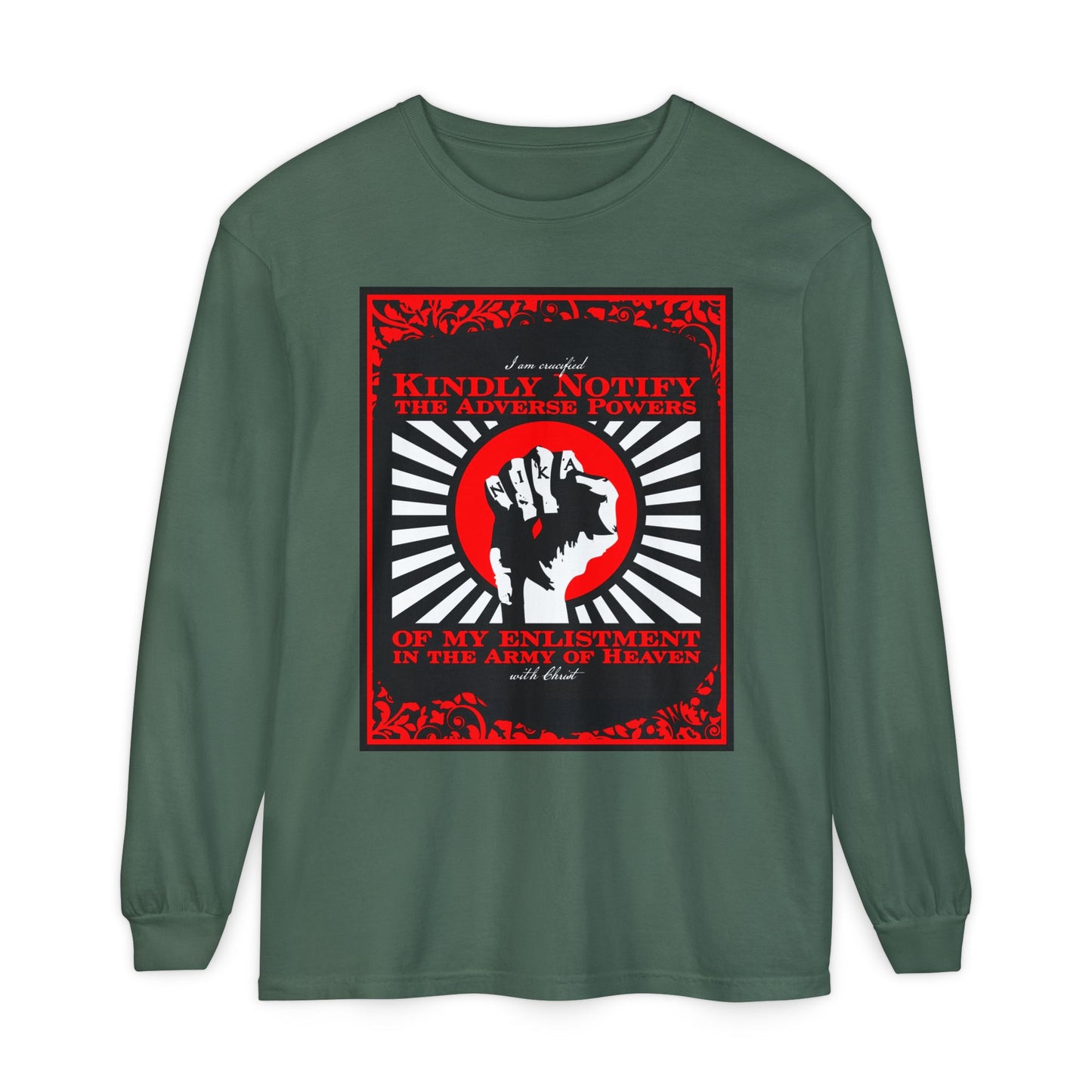Kindly Notify the Adverse Powers | I am Crucified with Christ (Gal 2:20) | NIKA Fist | Orthodox Christian Long Sleeve Cotton Shirt