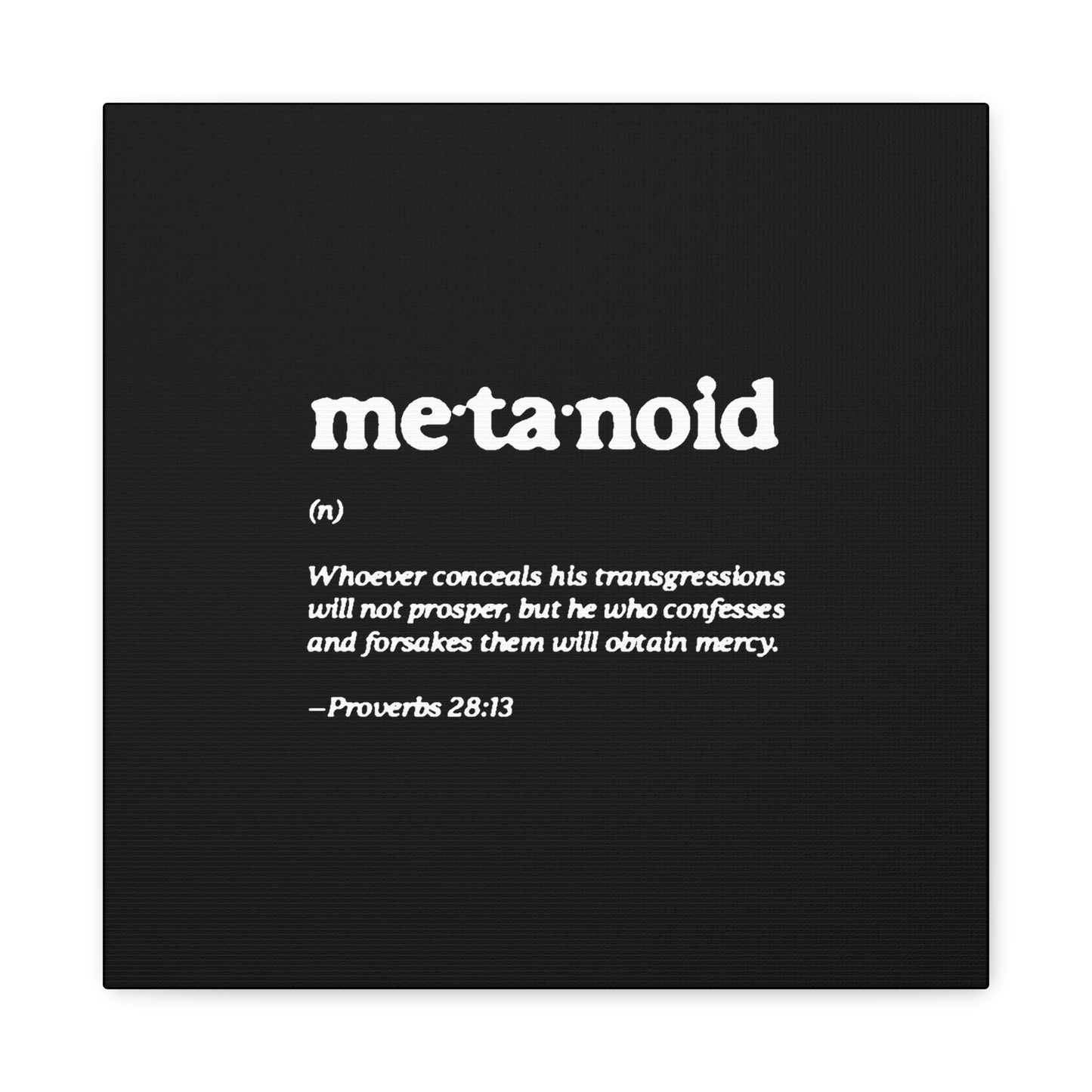 Metanoia Metanoid Definition | Proverbs 28:13 | Confession & Repentance | Minimalist Design | Orthodox Christian Canvas Art