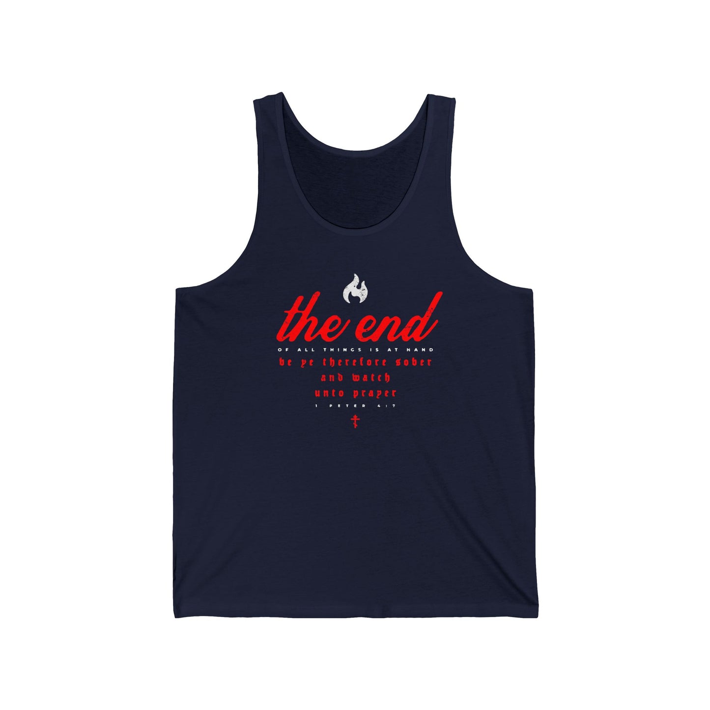 The End of All Things is At Hand (1 Peter 4:7) | Minimalist Typography | Red White and Black | Orthodox Christian Jersey Tank Top / Sleeveless Shirt