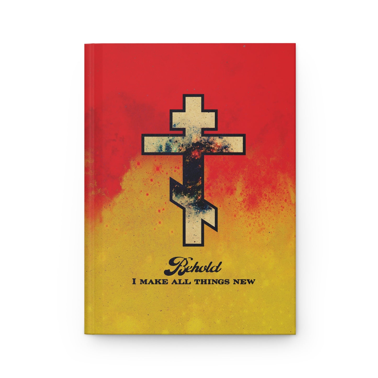 Behold, I Make All Things New (Rev 21:5) | Cosmic Orthodox Cross on Red and Yellow Background | Orthodox Christian Hardcover Journal